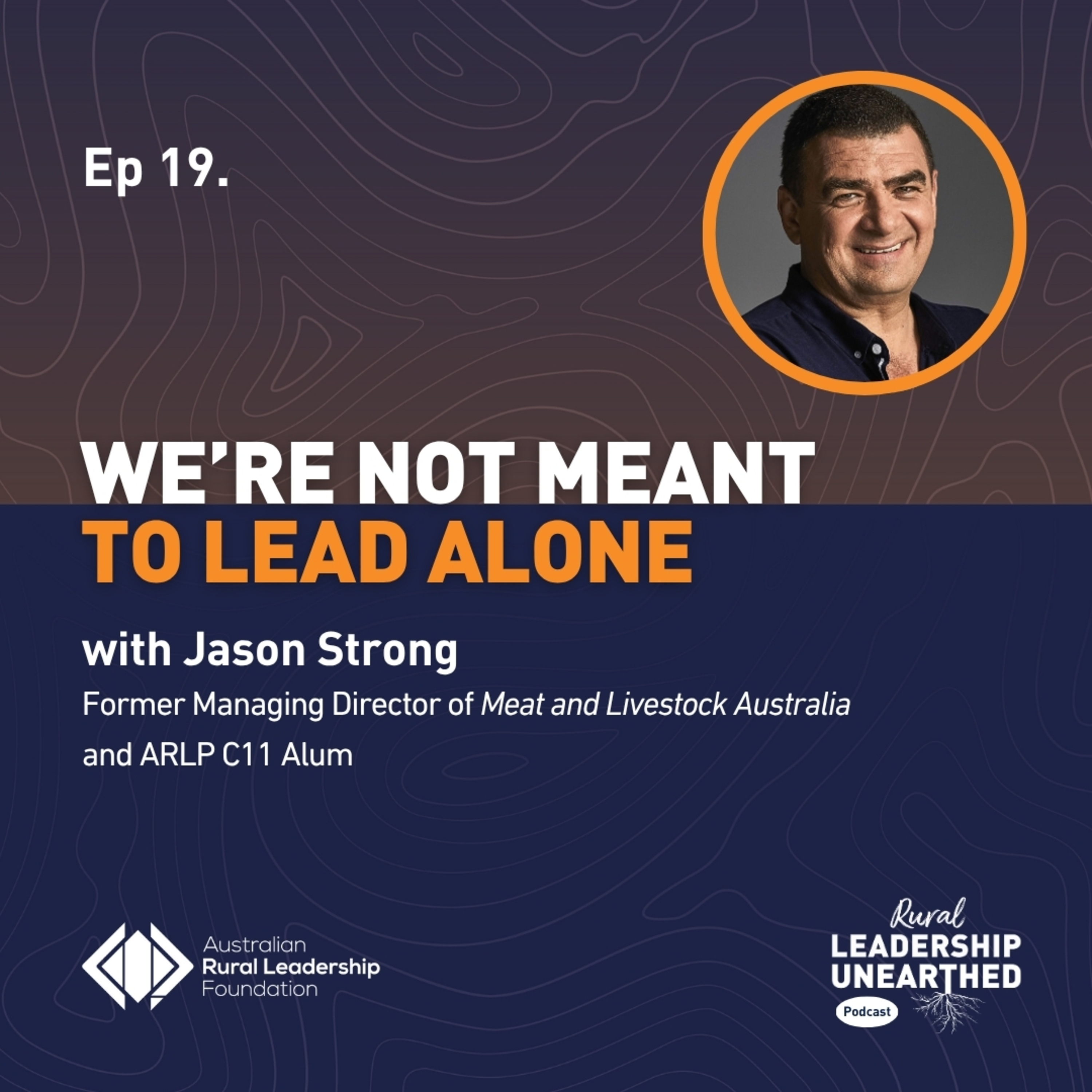 Rural Leadership Unearthed
