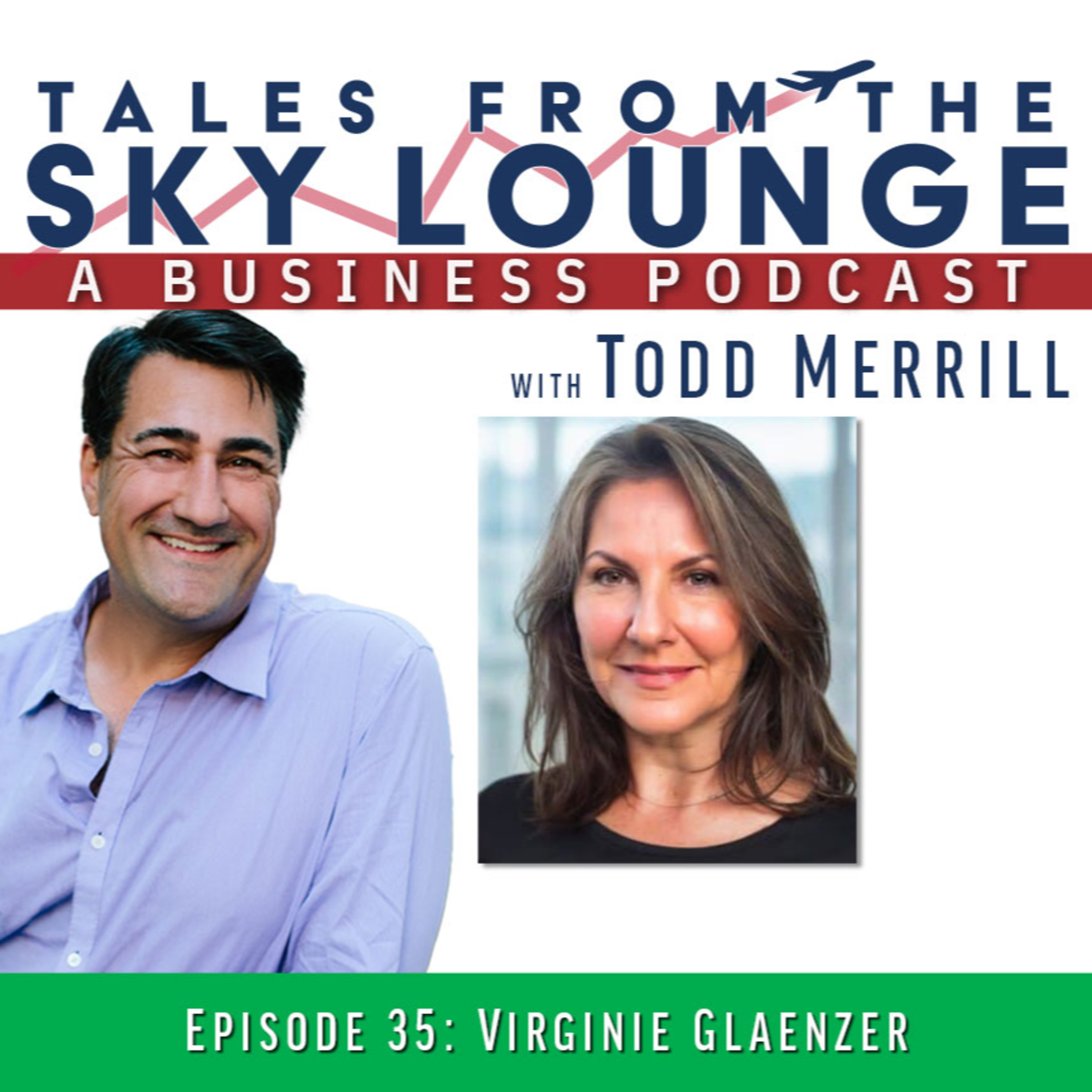 Tales From The Sky Lounge-A Business Podcast