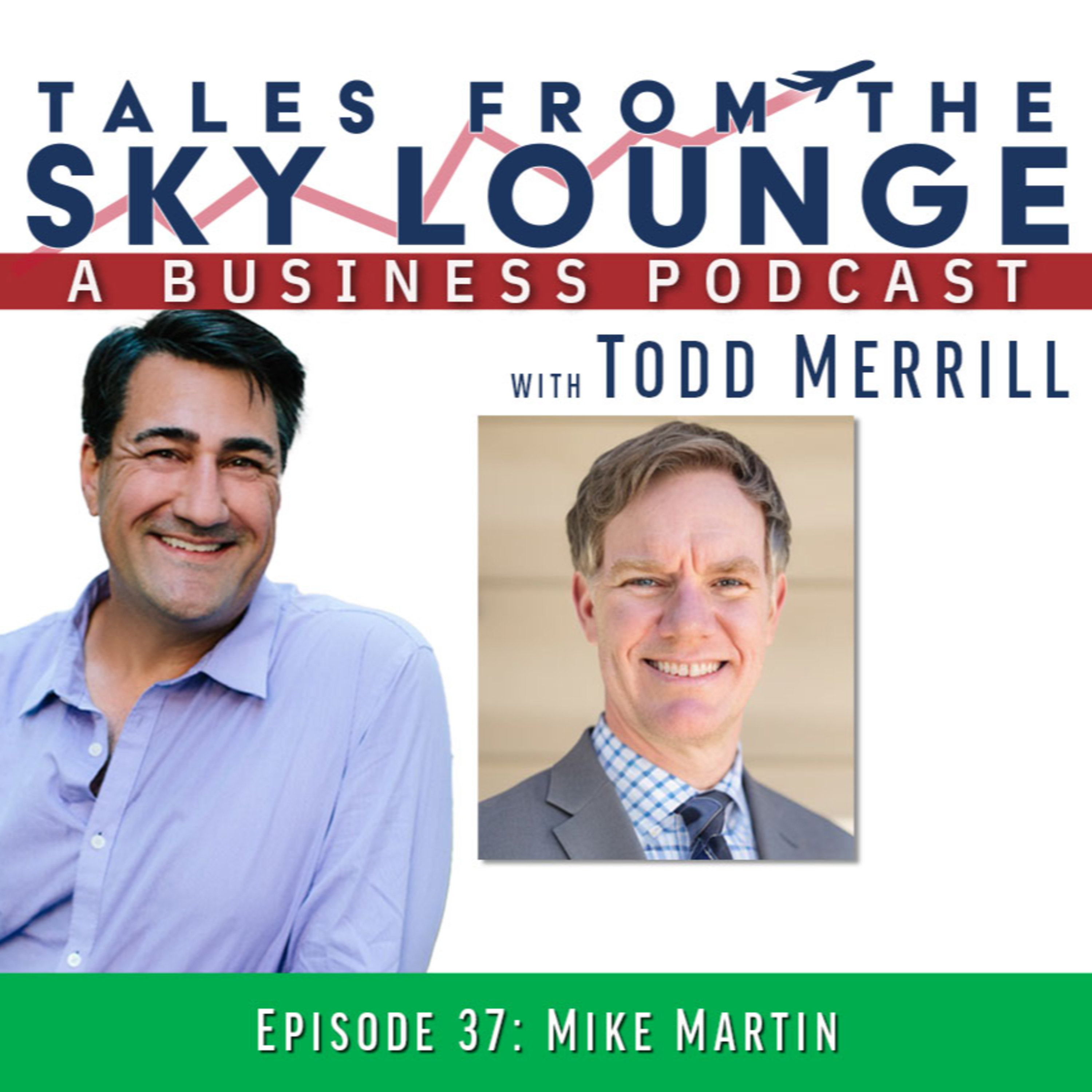 Tales From The Sky Lounge-A Business Podcast