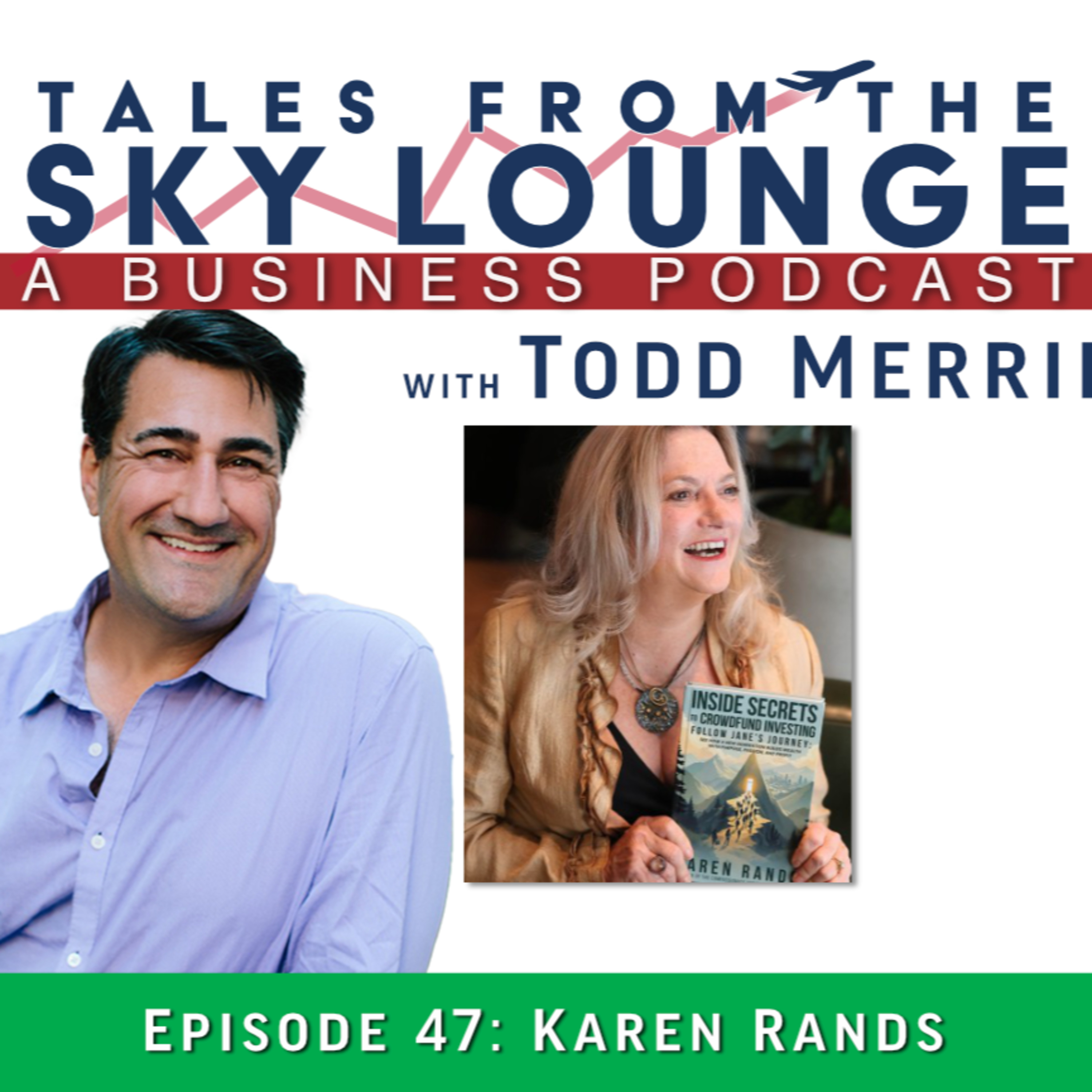 Tales From The Sky Lounge-A Business Podcast