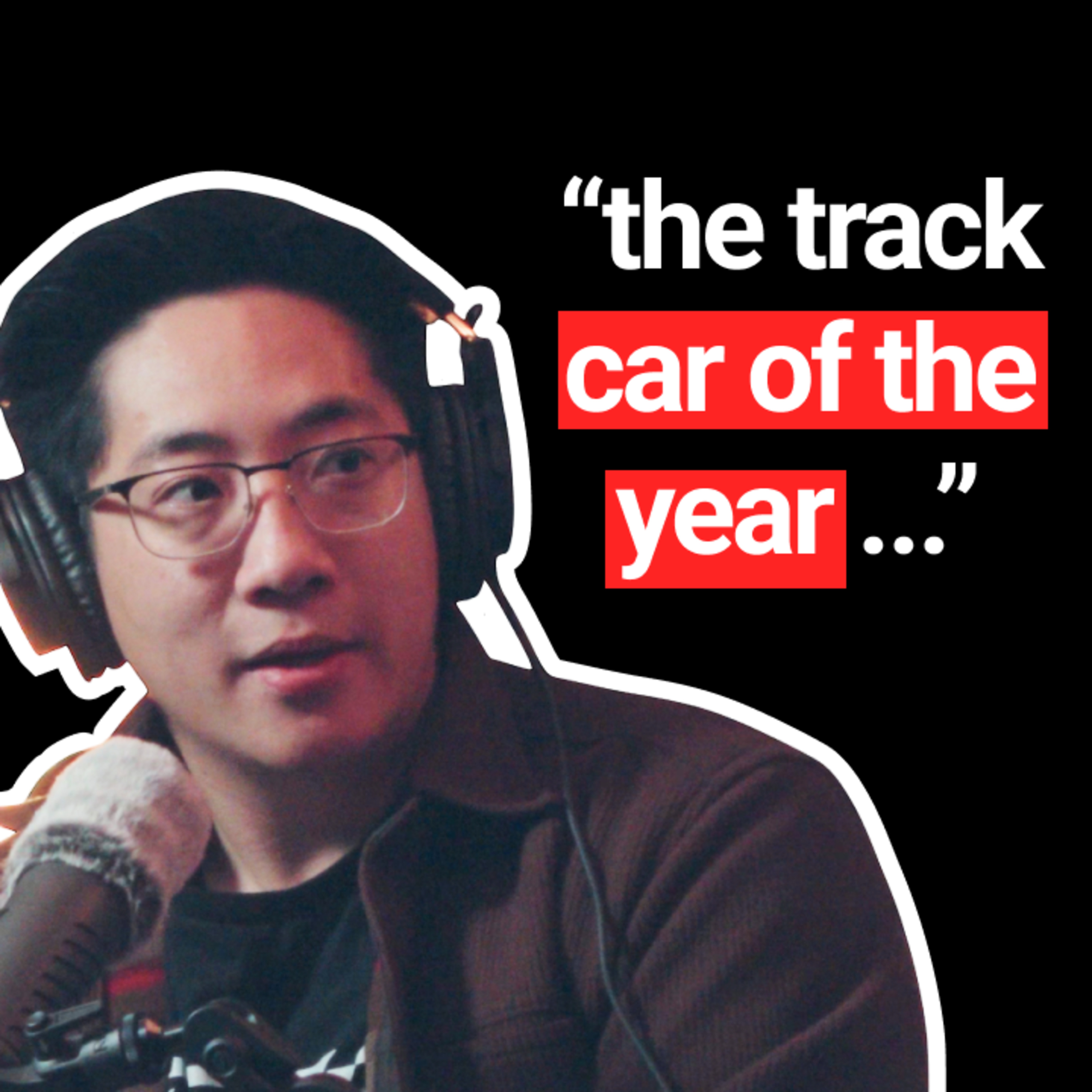 Track Car of the Year with Driver's Paddock episode artwork