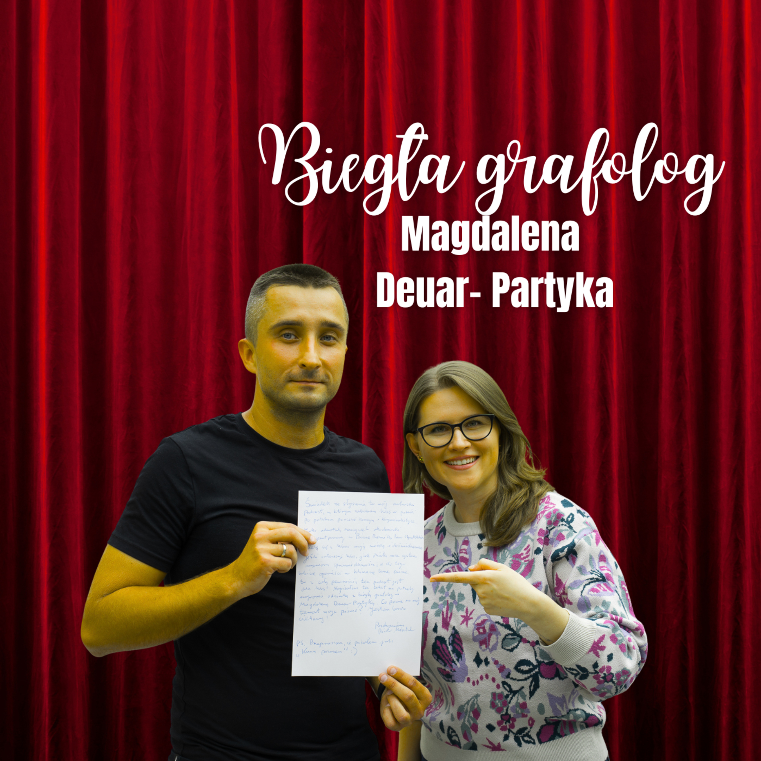 Co mówi o nas pismo? Rozmowa z biegłą grafolog- Magdaleną Deuar- Partyką) episode artwork