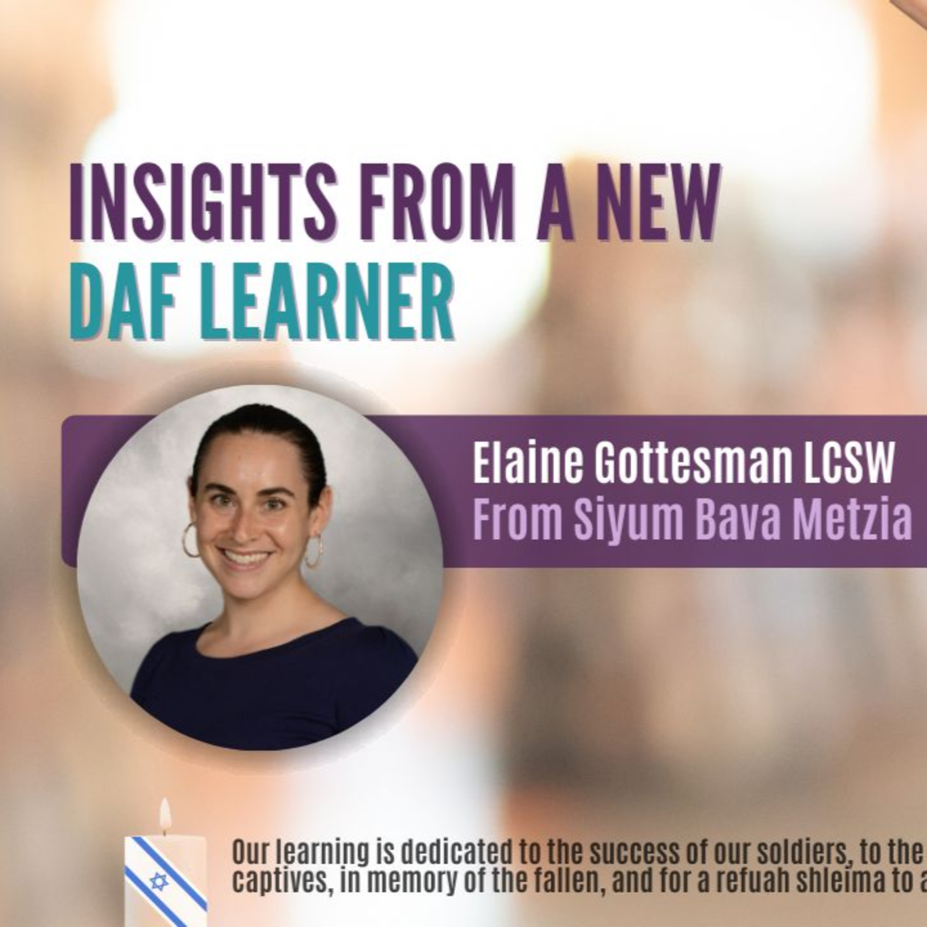 Insights from a New Daf Learner with Elaine Gottesman LCSW