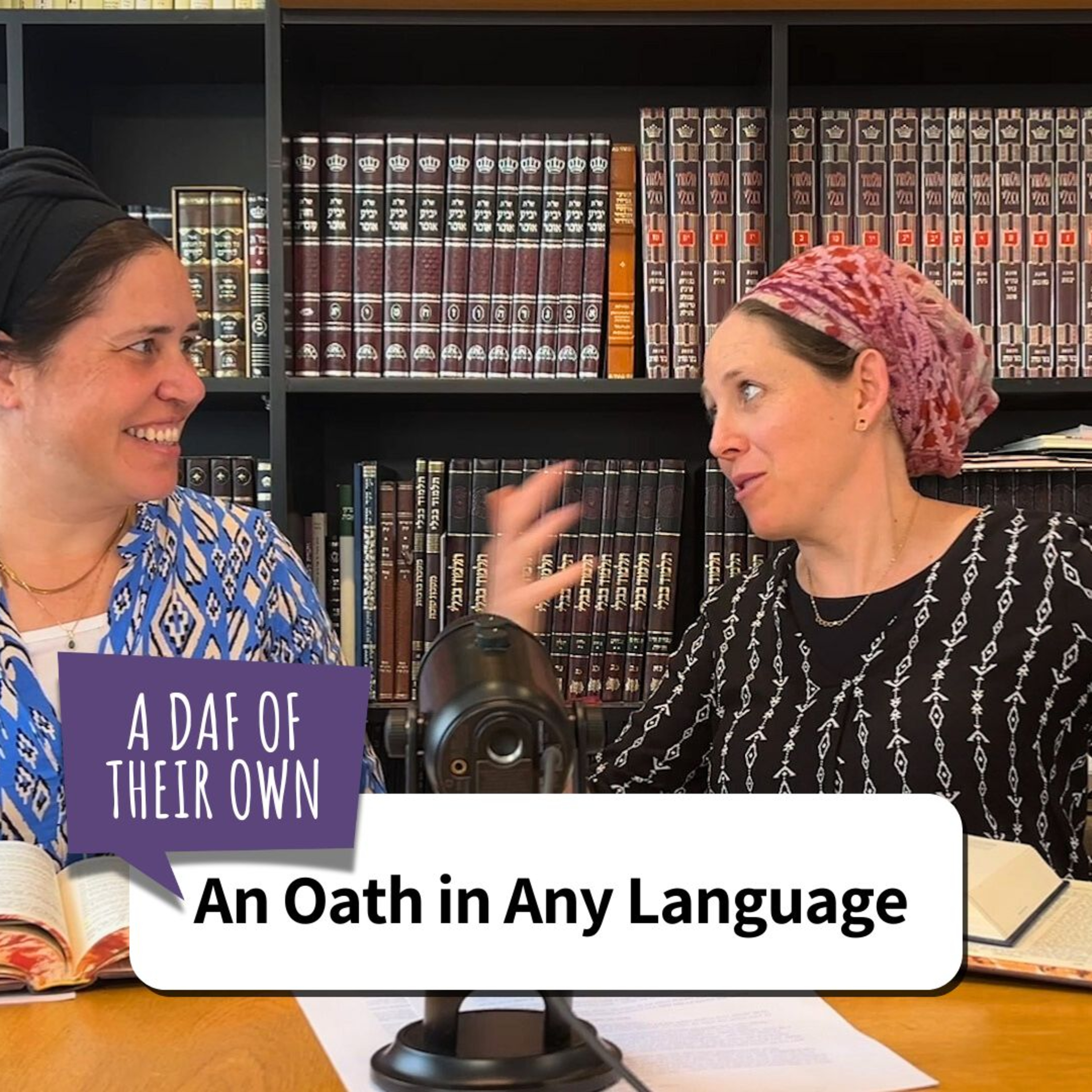 A Daf Of Their Own - An Oath in Any Language