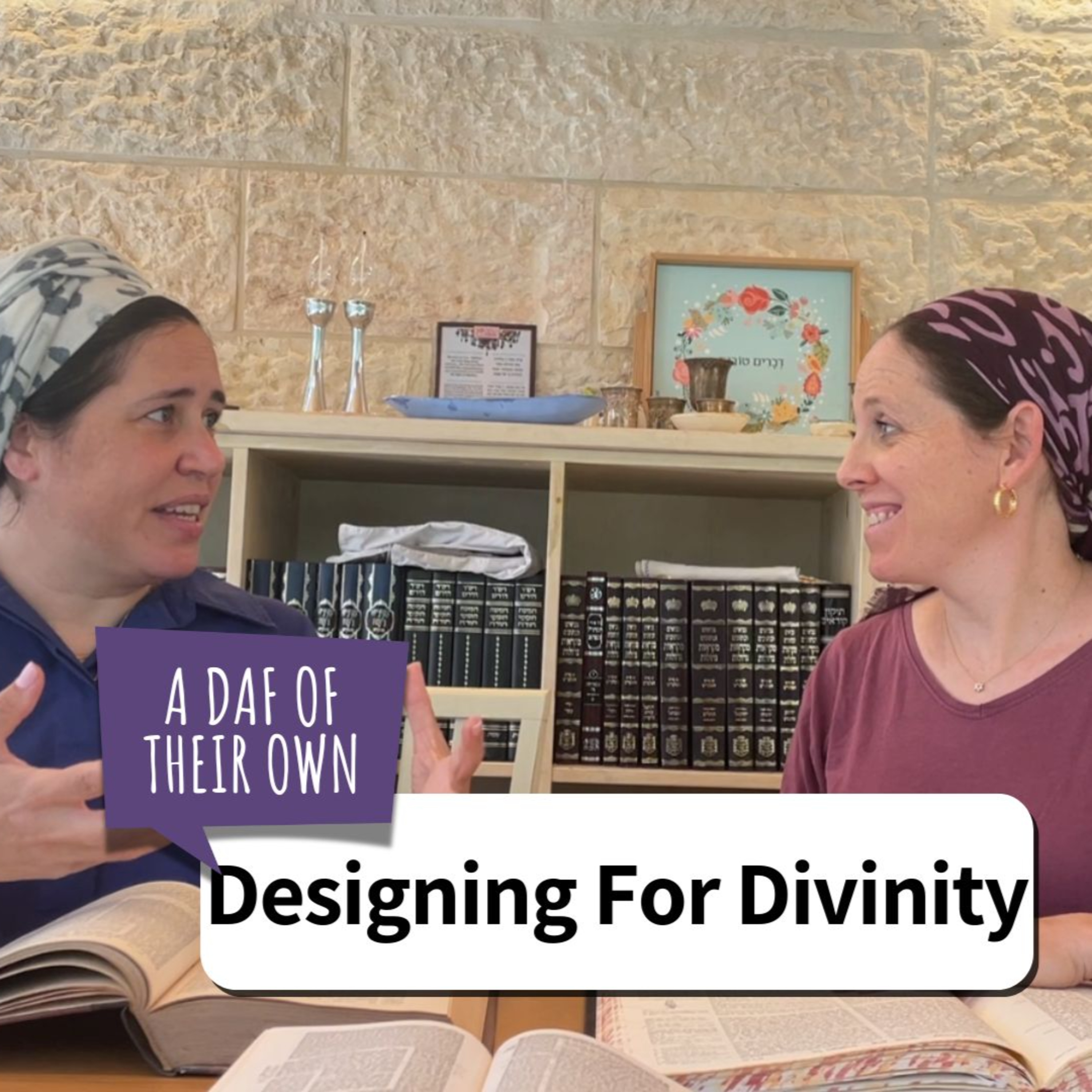 A Daf Of Their Own -Designing for Divinity- with Rabbaniot Shira Marili Mirvis and Hamutal Shoval