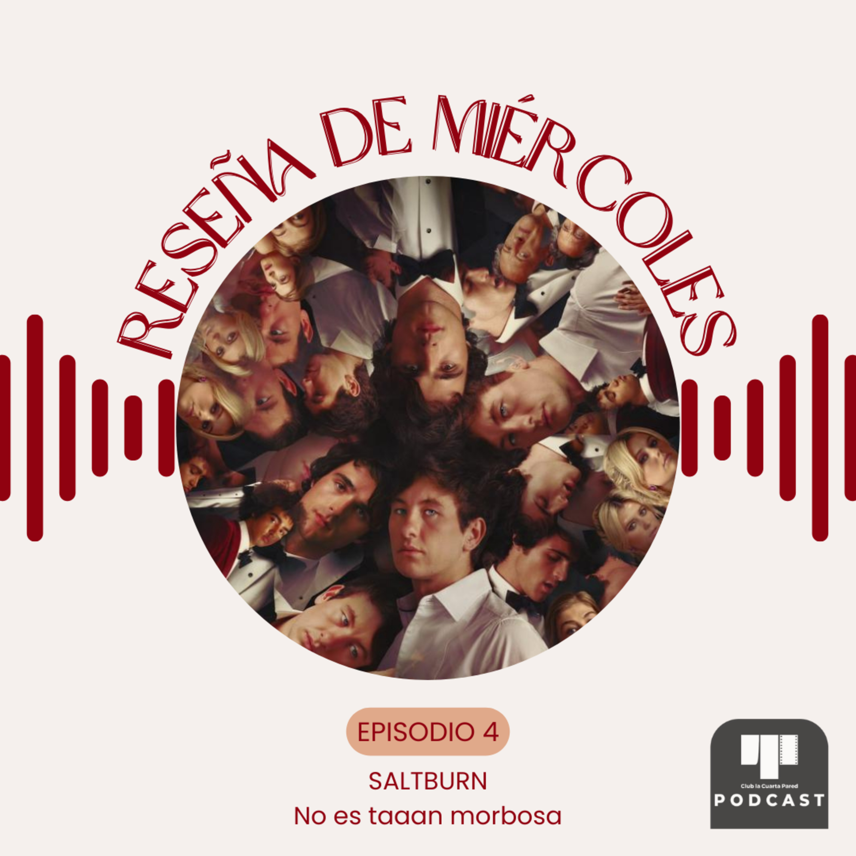 Ep. 4: Saltburn (2023). No es taaan morbosa. episode artwork