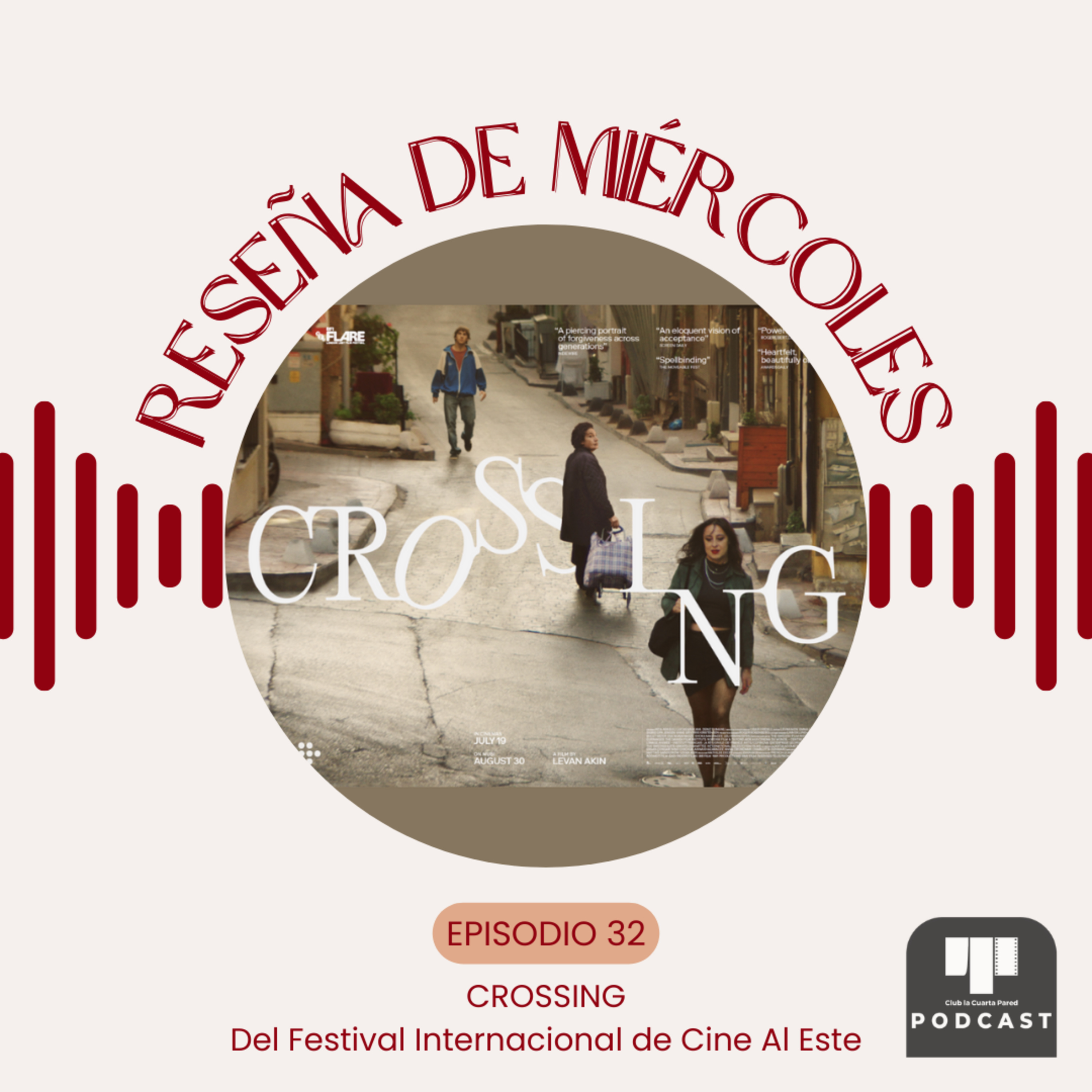 Ep. 32: Croosing (2024). Del Festival Internacional de Cine Al Este. episode artwork