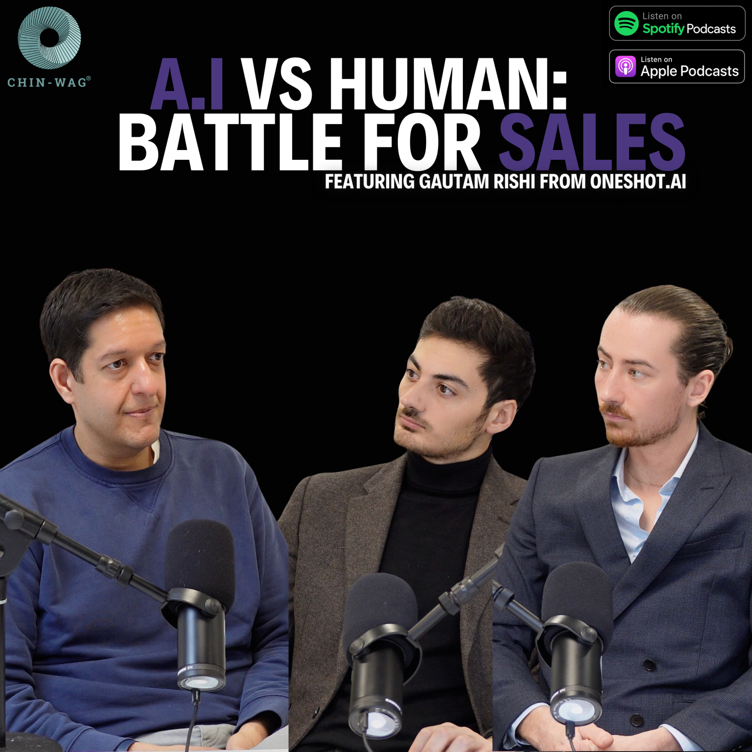 Oneshot.ai x Chin-wag 2024 - REVOLUTIONISING Sales with AI: Exploring OneShot.ai with Co-Founder Gautam Rishi episode artwork