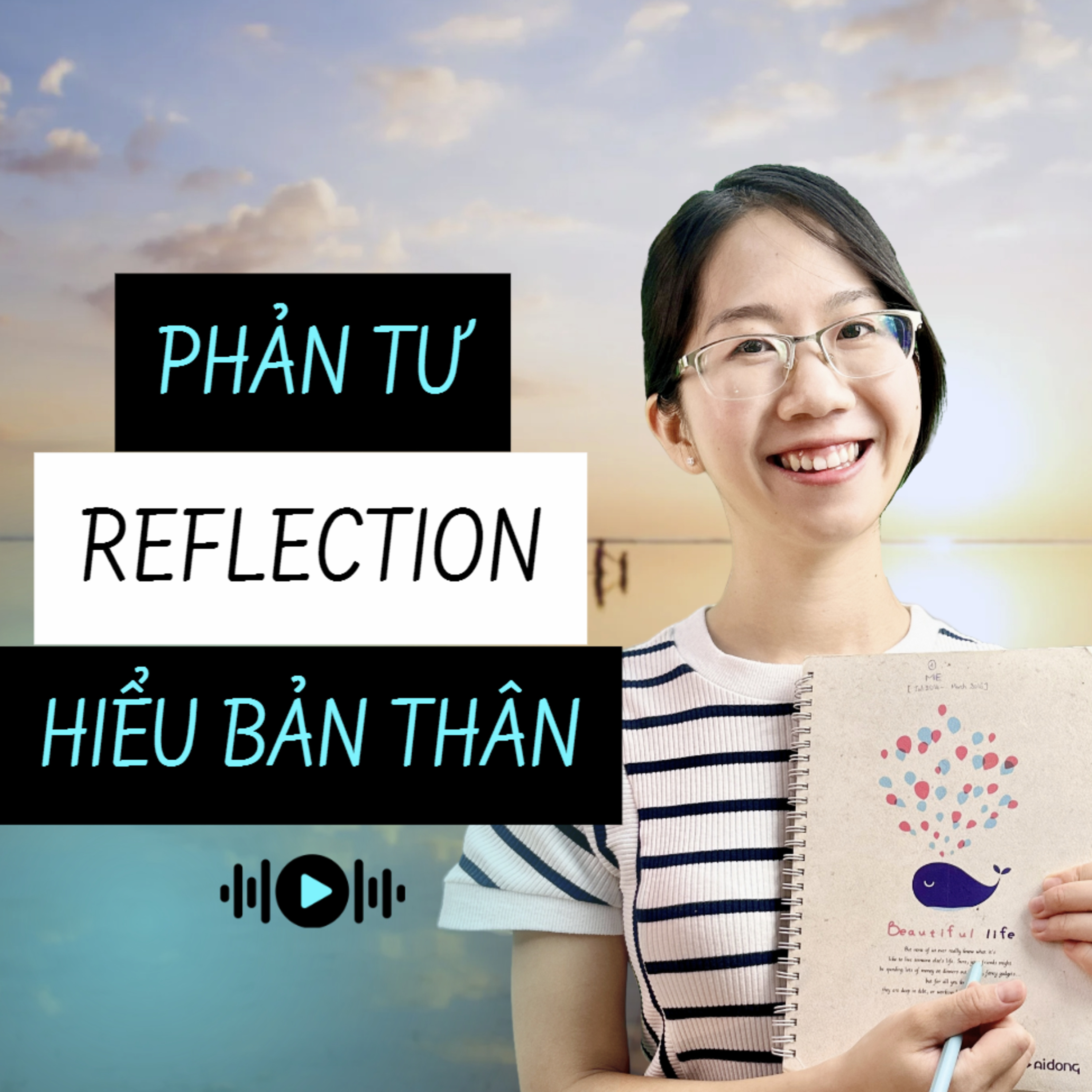8. PHẢN TƯ - KỸ NĂNG TĂNG 13% HIỆU SUẤT LÀM VIỆC episode artwork