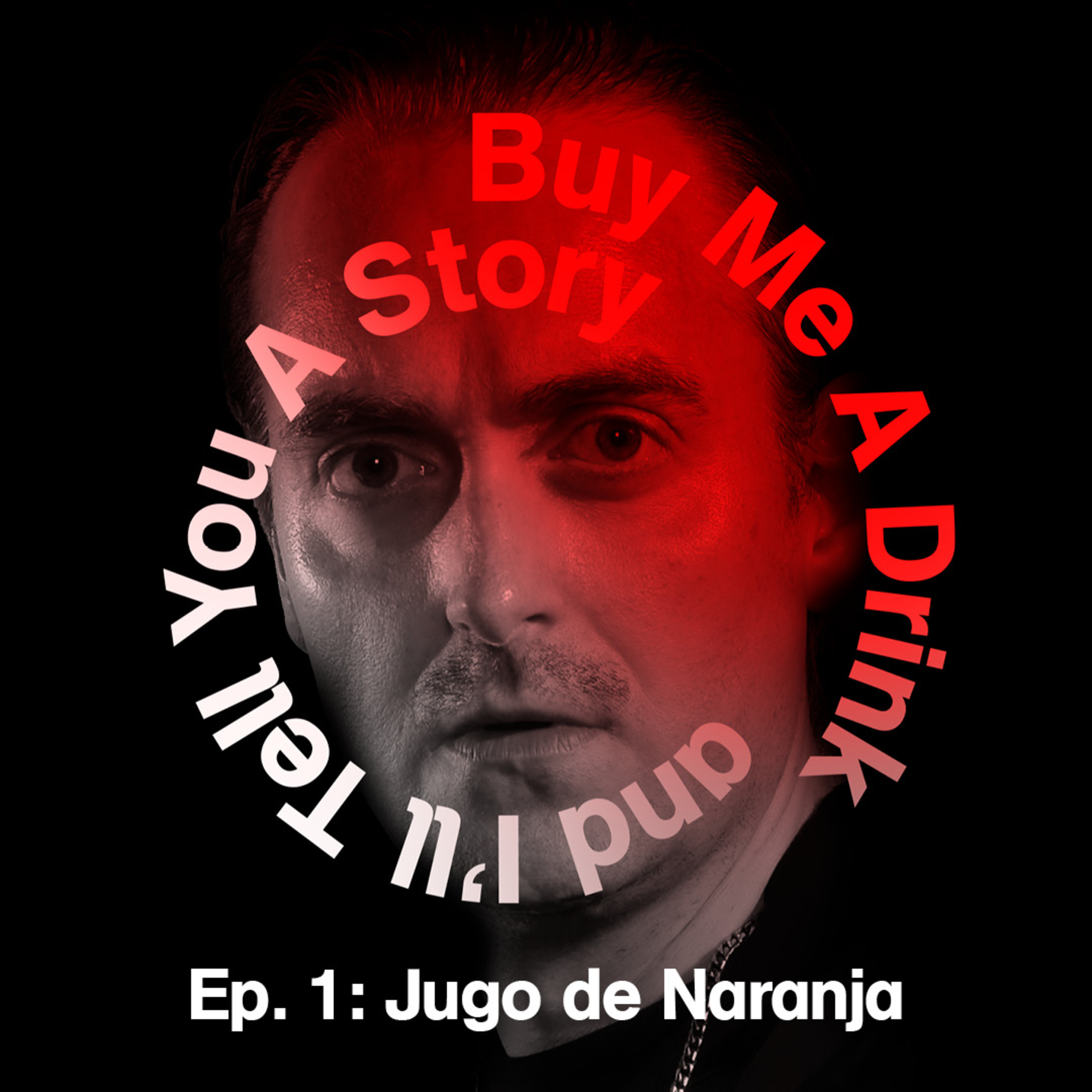 Ep. 1: Jugo de Naranja episode artwork
