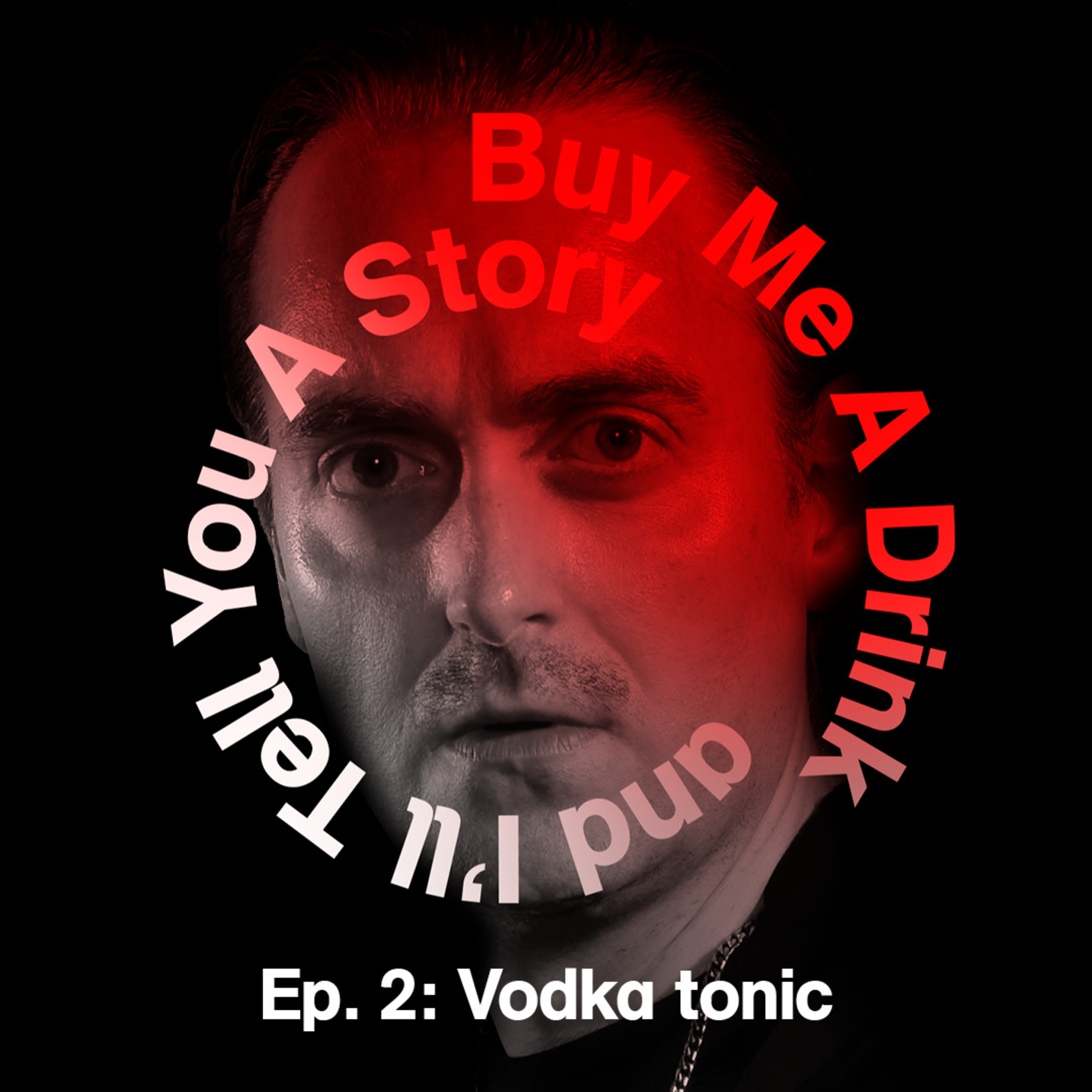 Ep. 2: Vodka tonic episode artwork