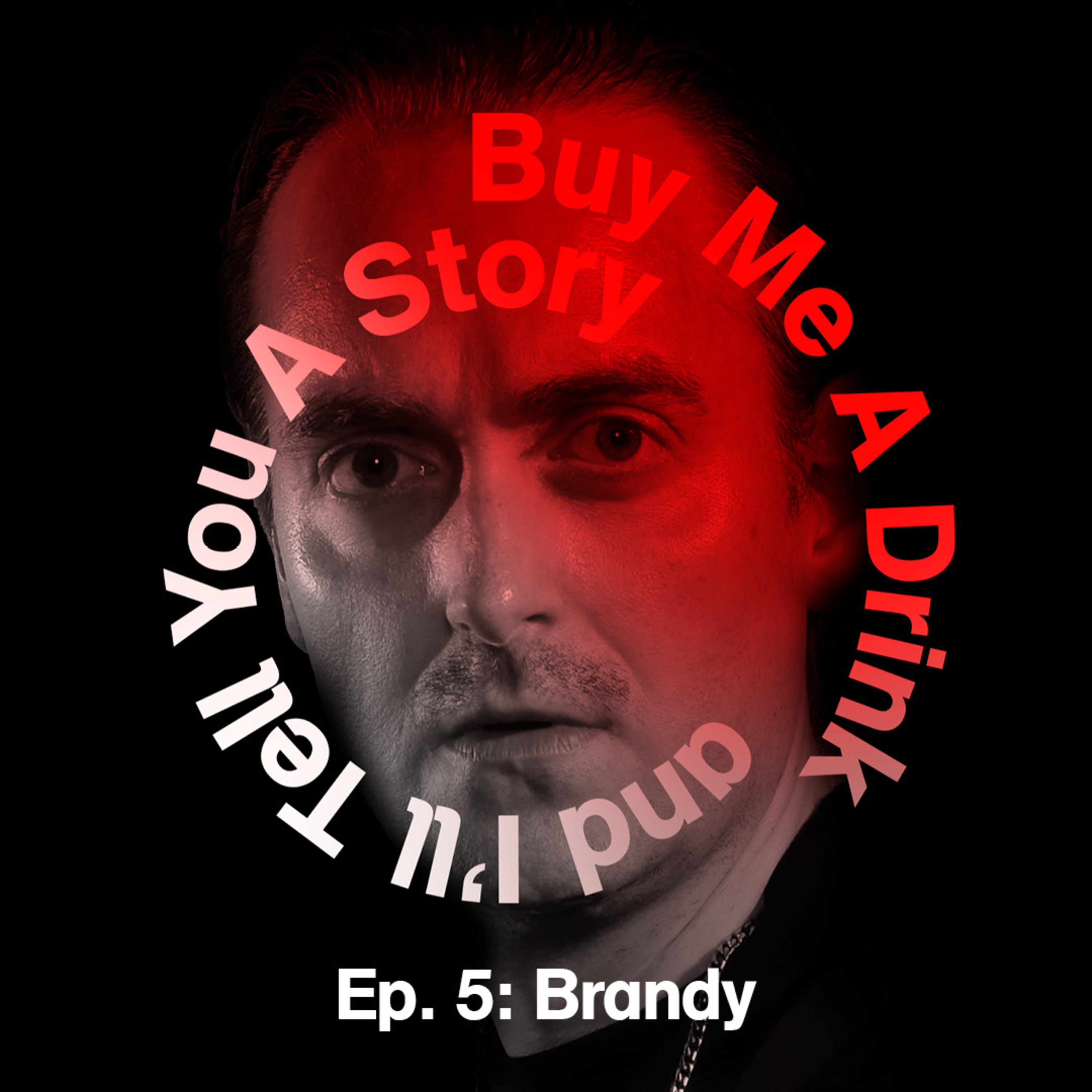 Ep. 5: Brandy episode artwork