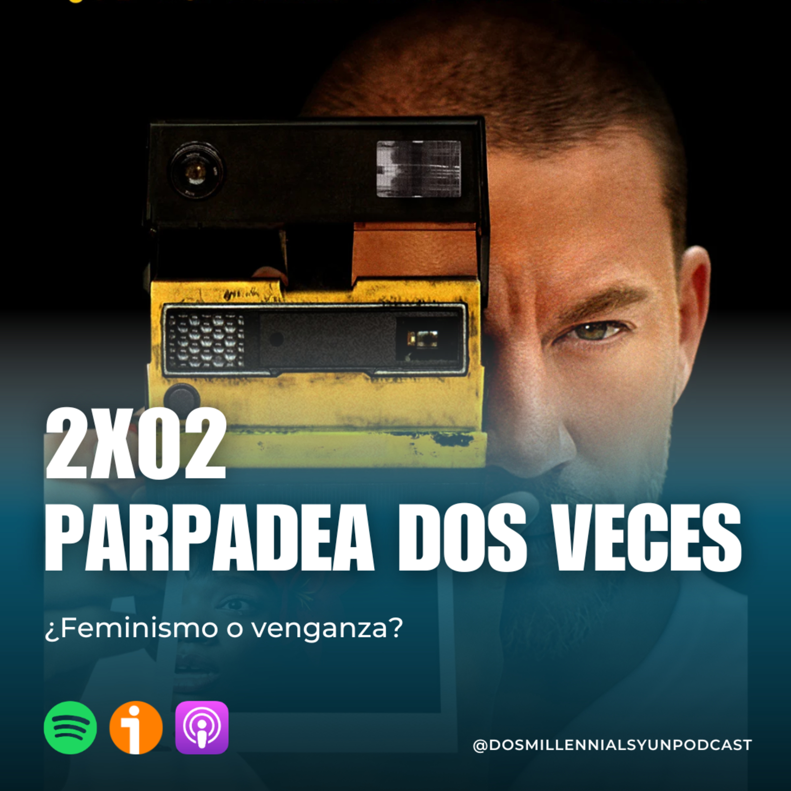 Dos Millennials y un Podcast