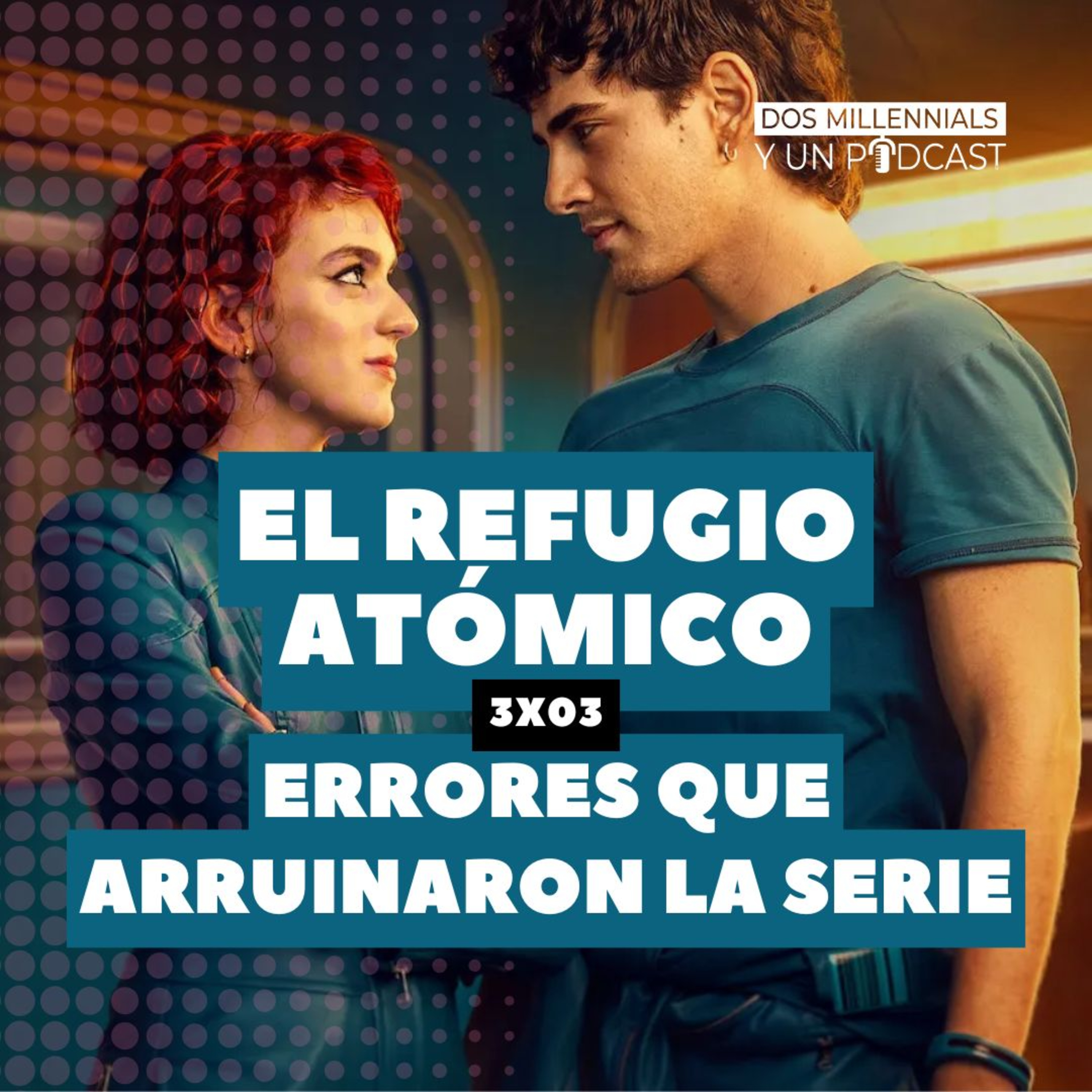 Portada de Dos Millennials y un Podcast