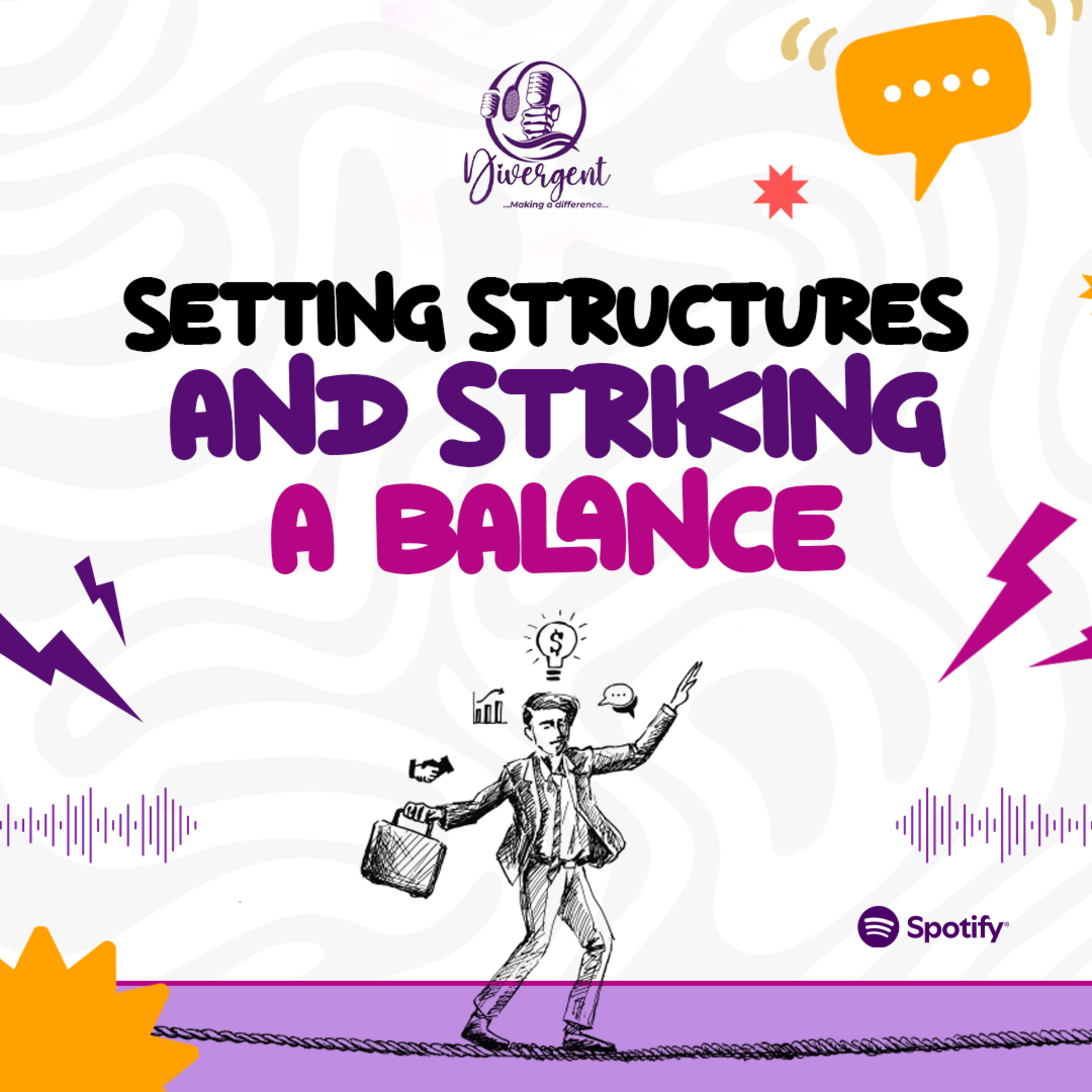 SETTING STRUCTURES AND STRIKING A BALANCE  episode artwork