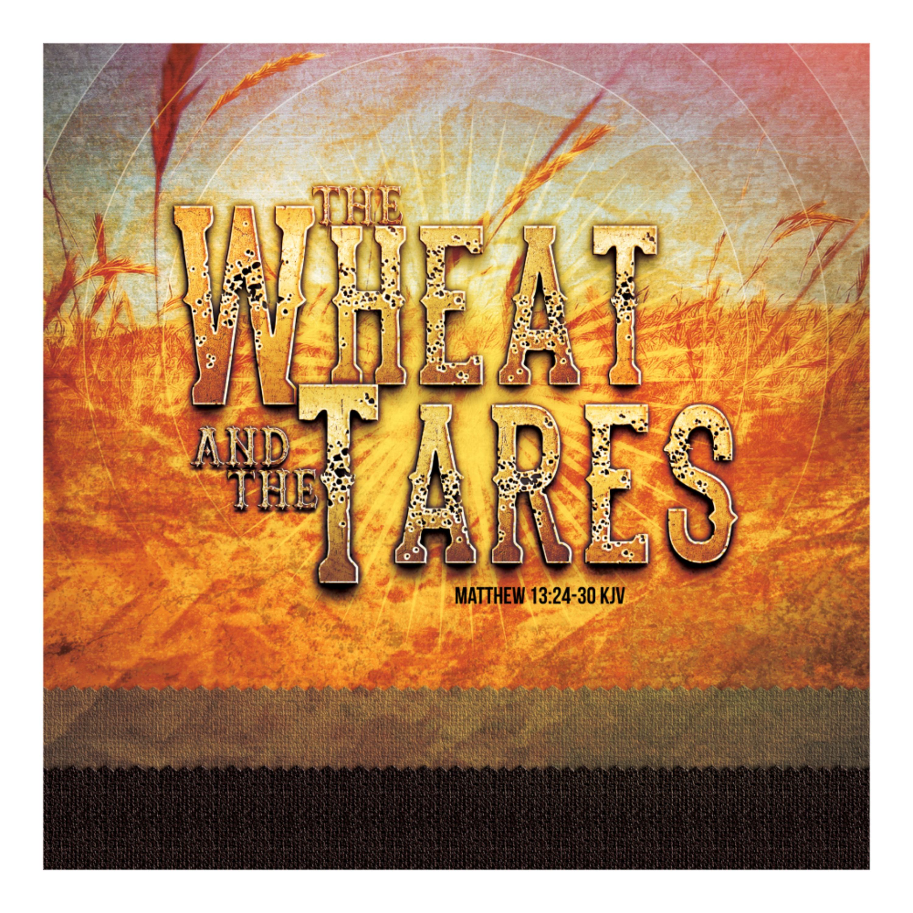 Are You Wheat or Tare? episode artwork