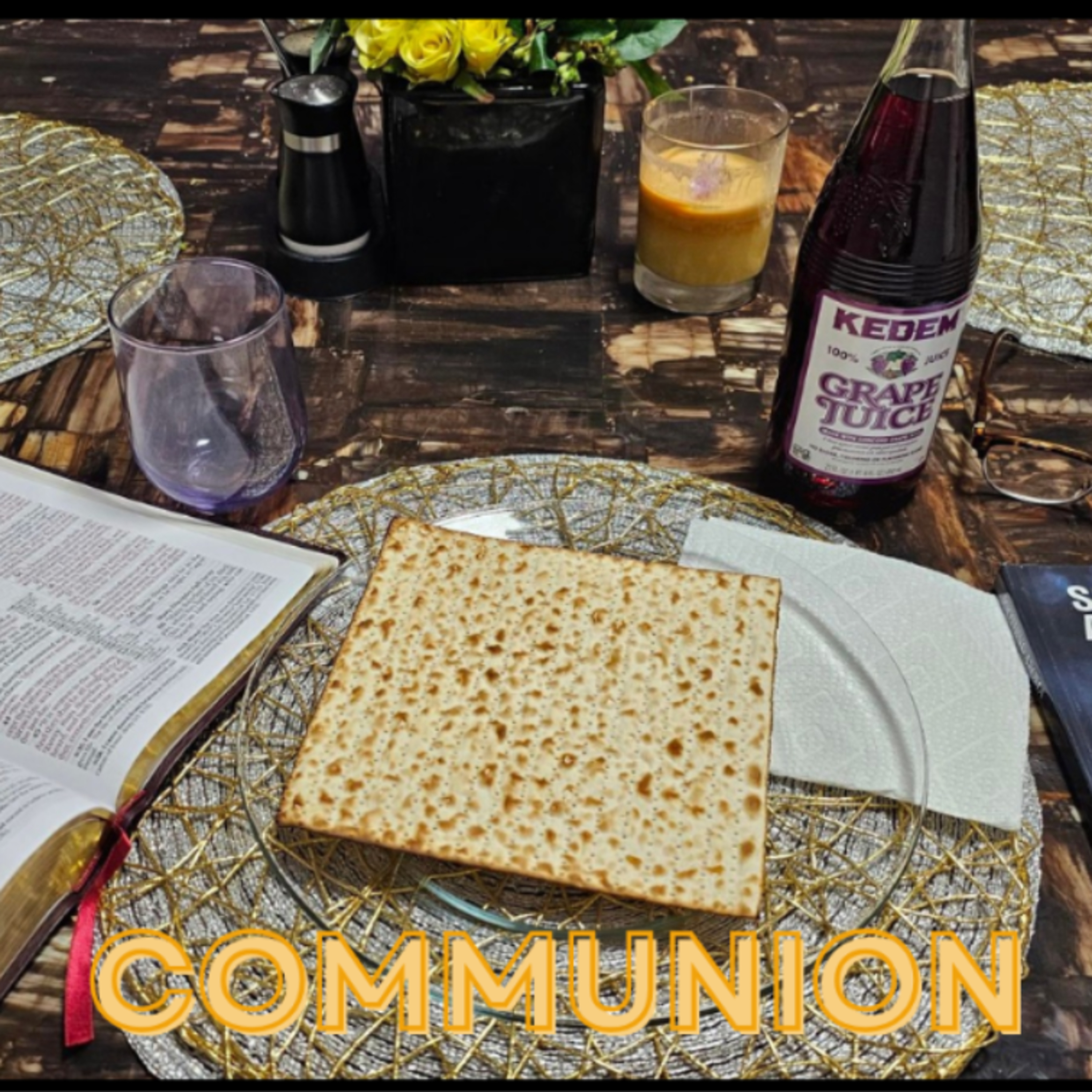 Communion: the fulfillment of the Passover part 1 episode artwork