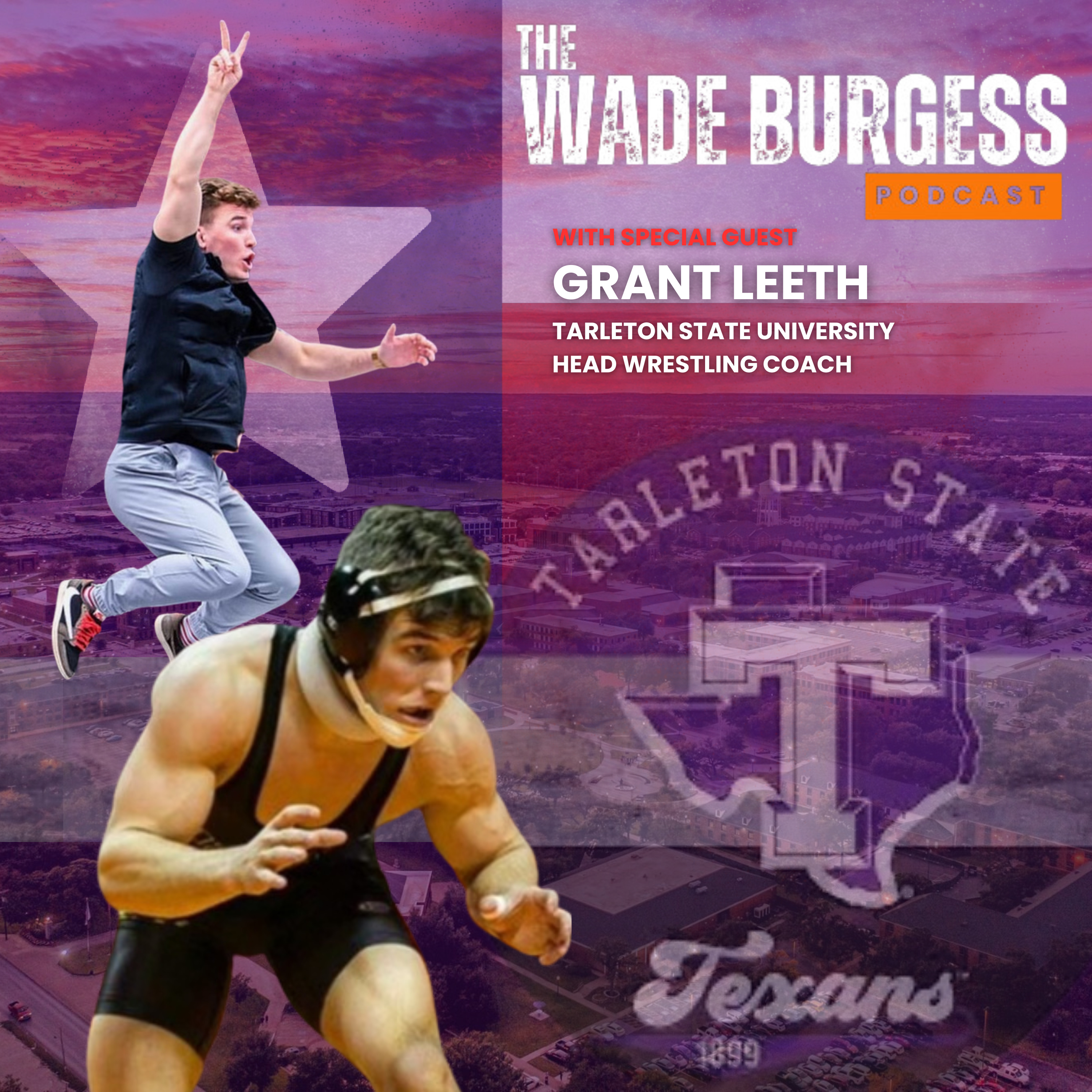  Grant Leeth | Making Wrestling Bigger in Texas episode artwork