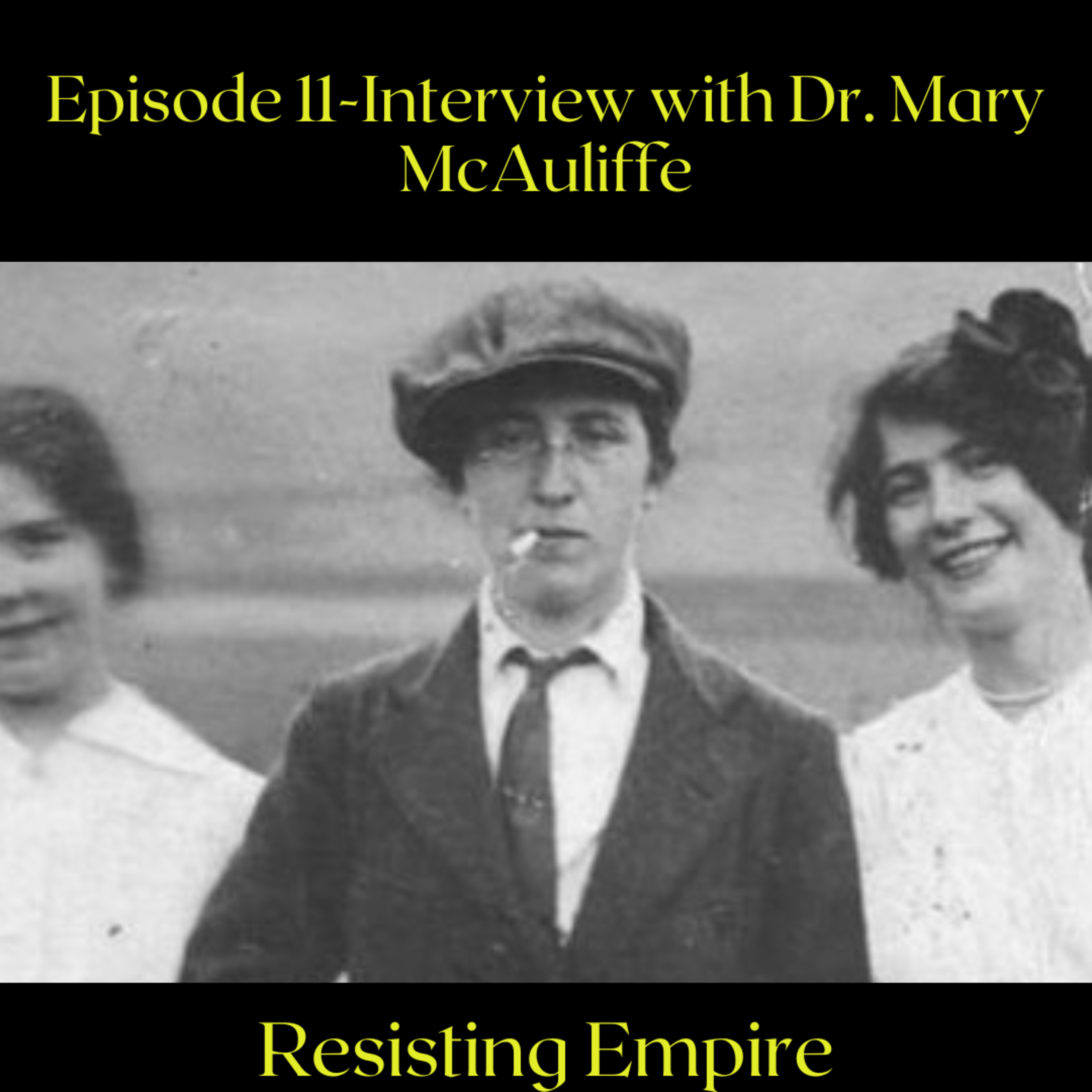 Resisting Empire: A History Podcast
