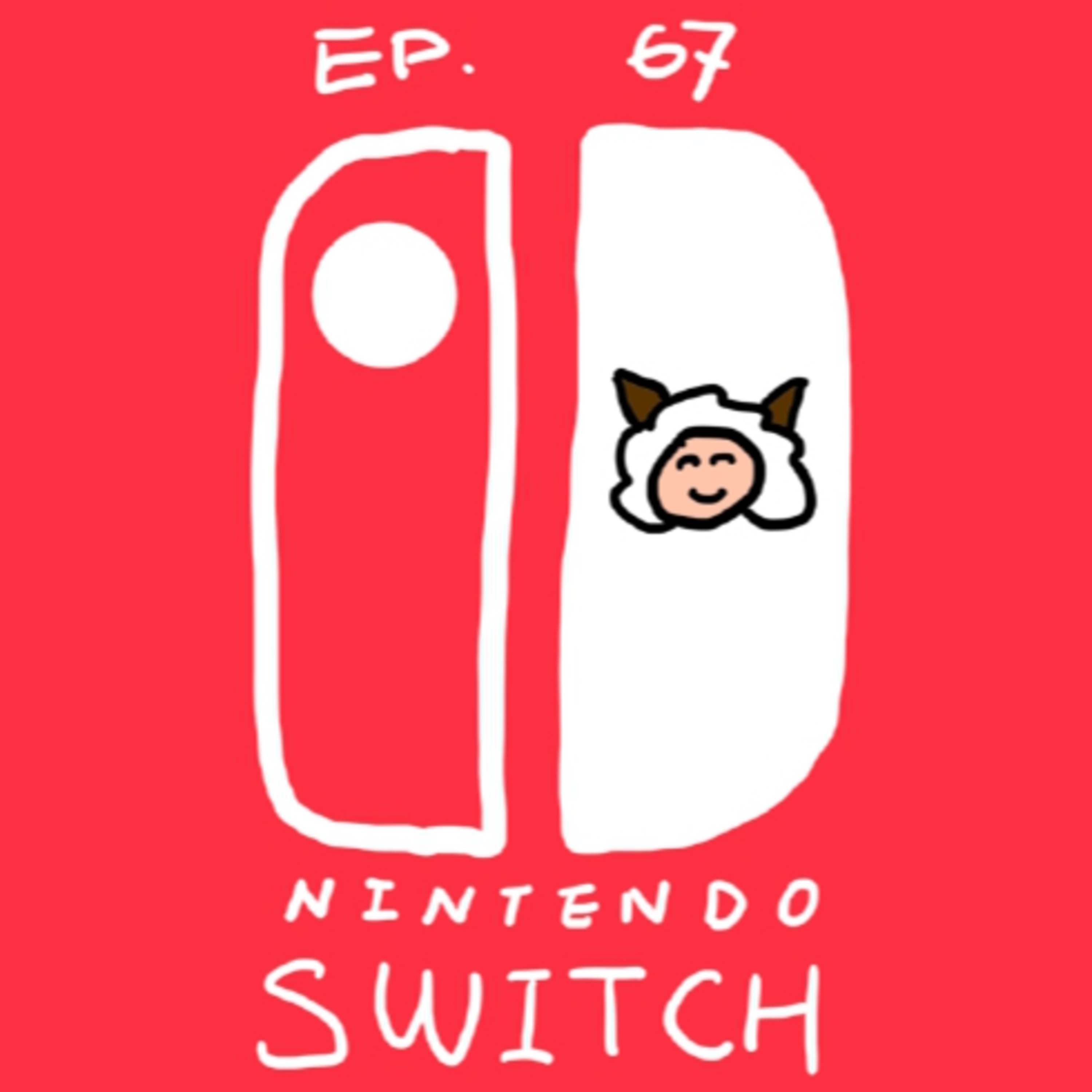 EP.67 Nintendo Switch episode artwork