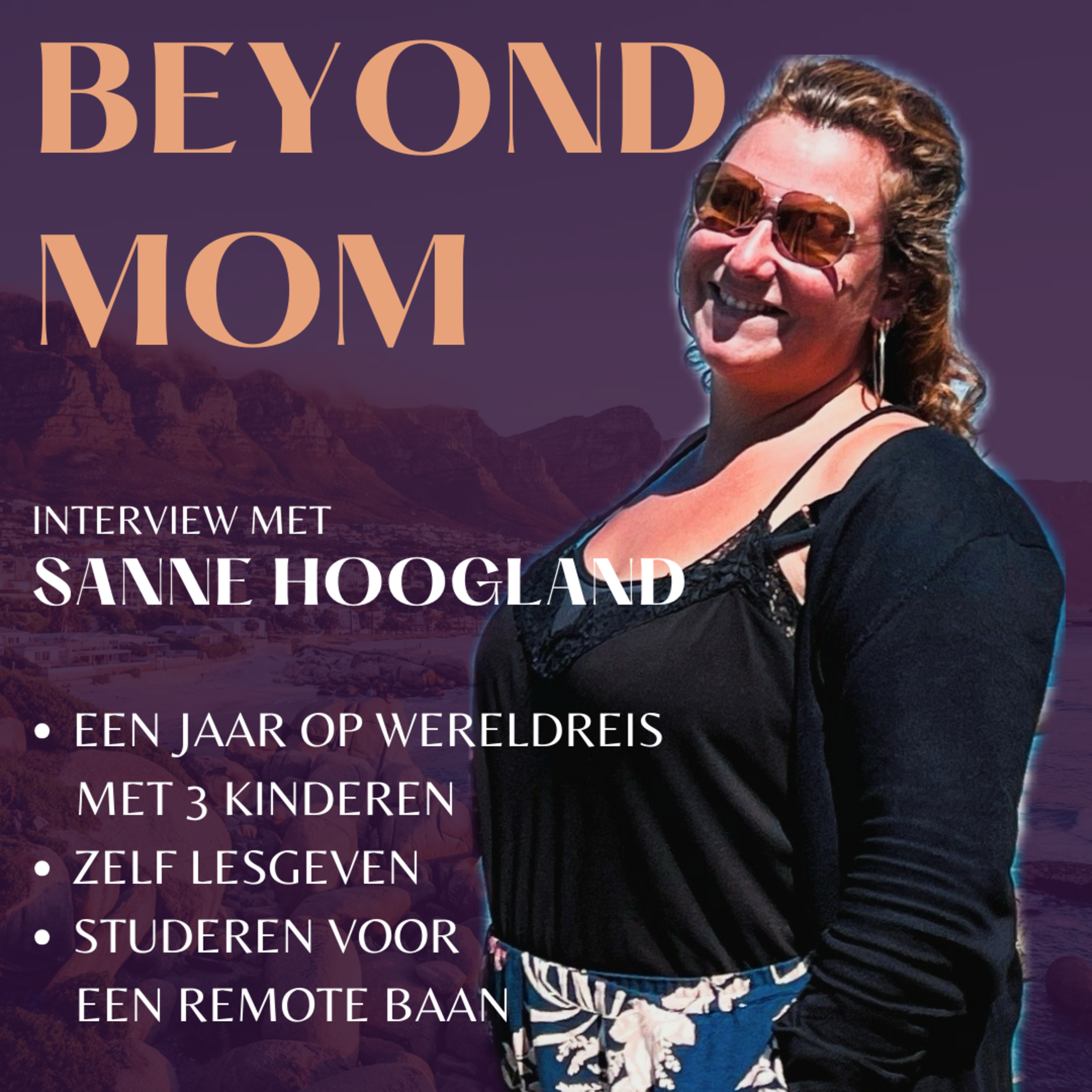 #7 Sanne Hoogland over een jaar lang op wereldreis met 3 (deels leerplichtige) kinderen, in het diepe springen en studeren om remote werken mogelijk te maken.  episode artwork