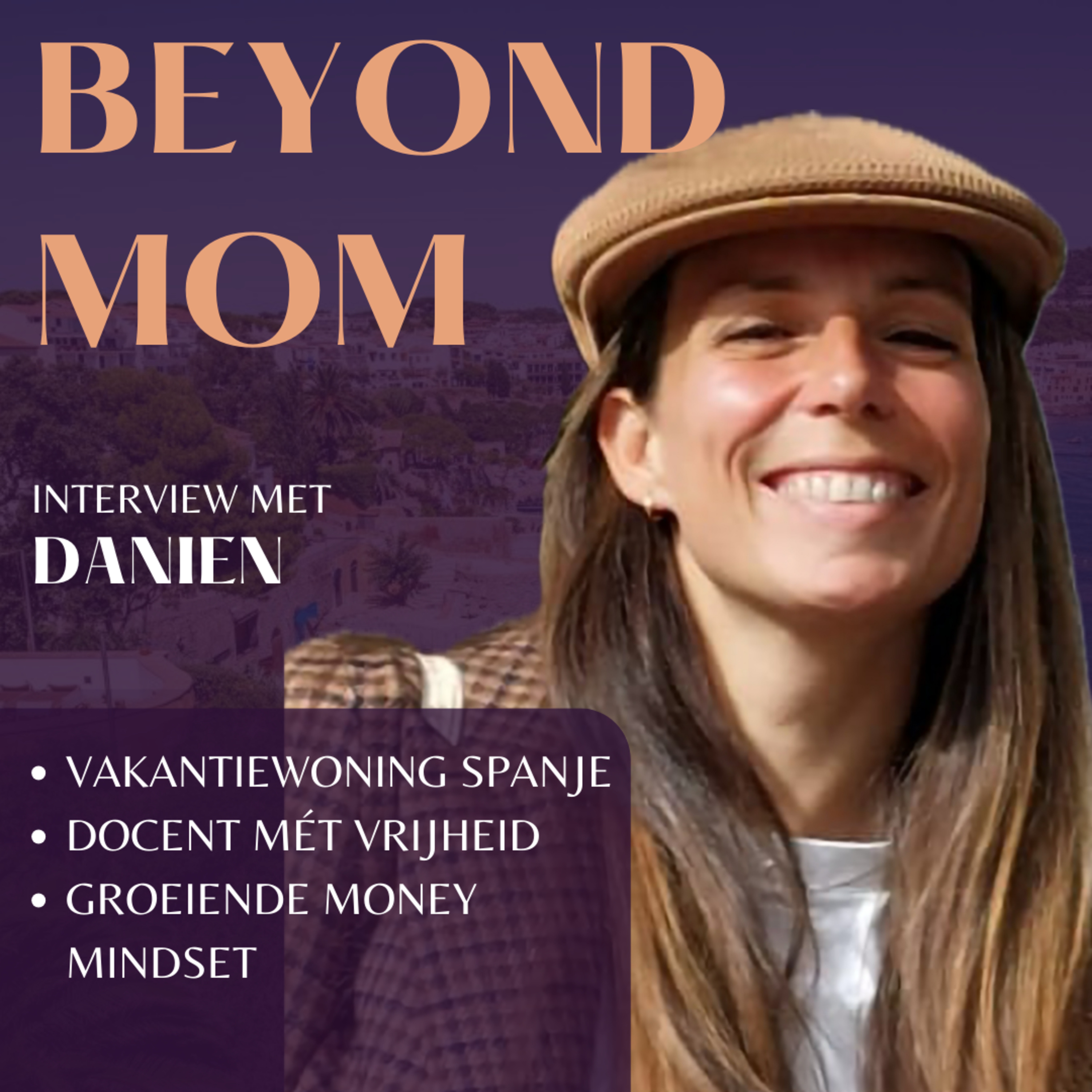 #11 Danien Out over een vakantiewoning in Spanje kopen, vrijheid creëren als docent en werken aan een money mindset.  episode artwork