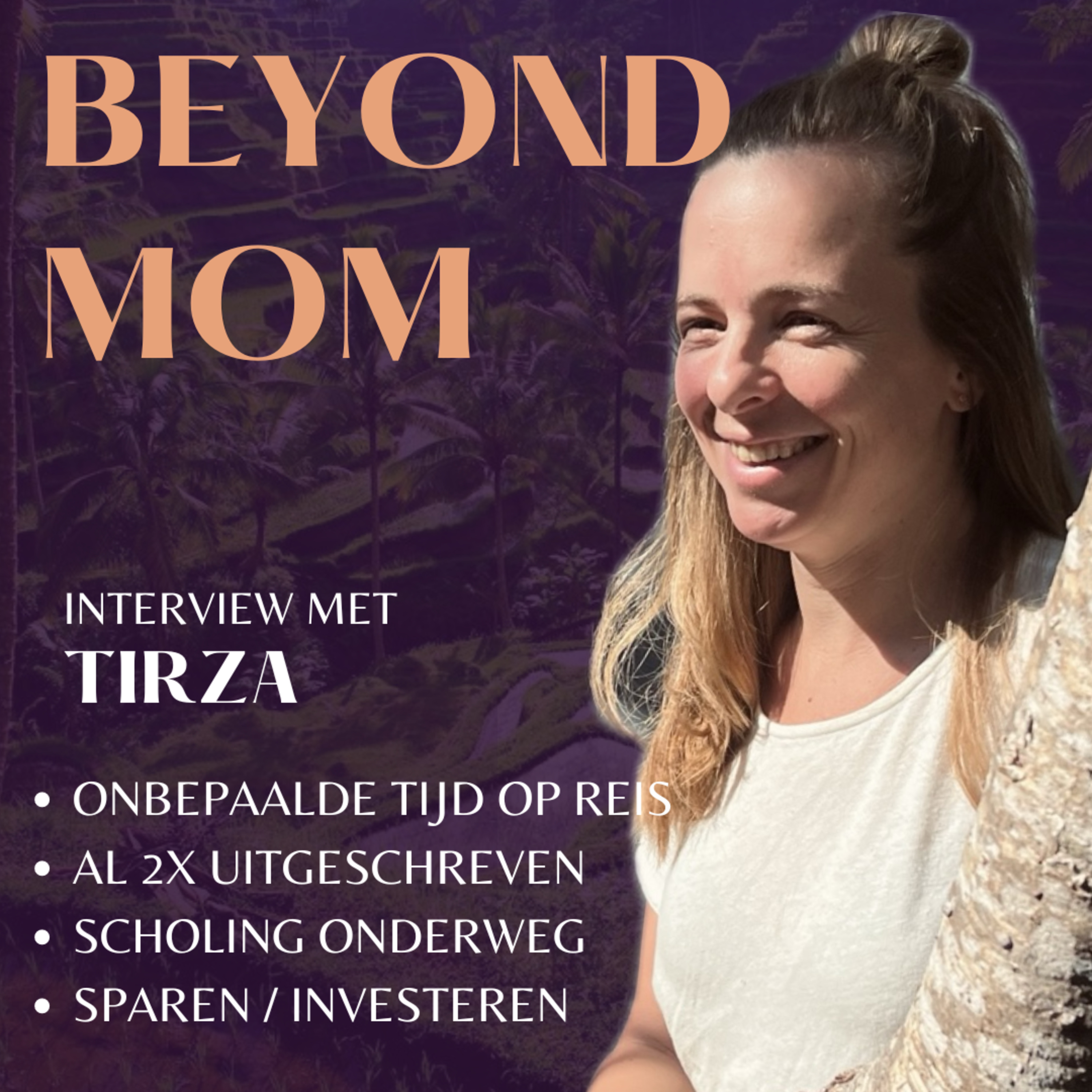 #13 Tirza is voor onbepaalde tijd op reis, gaat thuis onderwijs geven en spaart/investeert en werkt om zo lang mogelijk op avontuur te zijn.  episode artwork