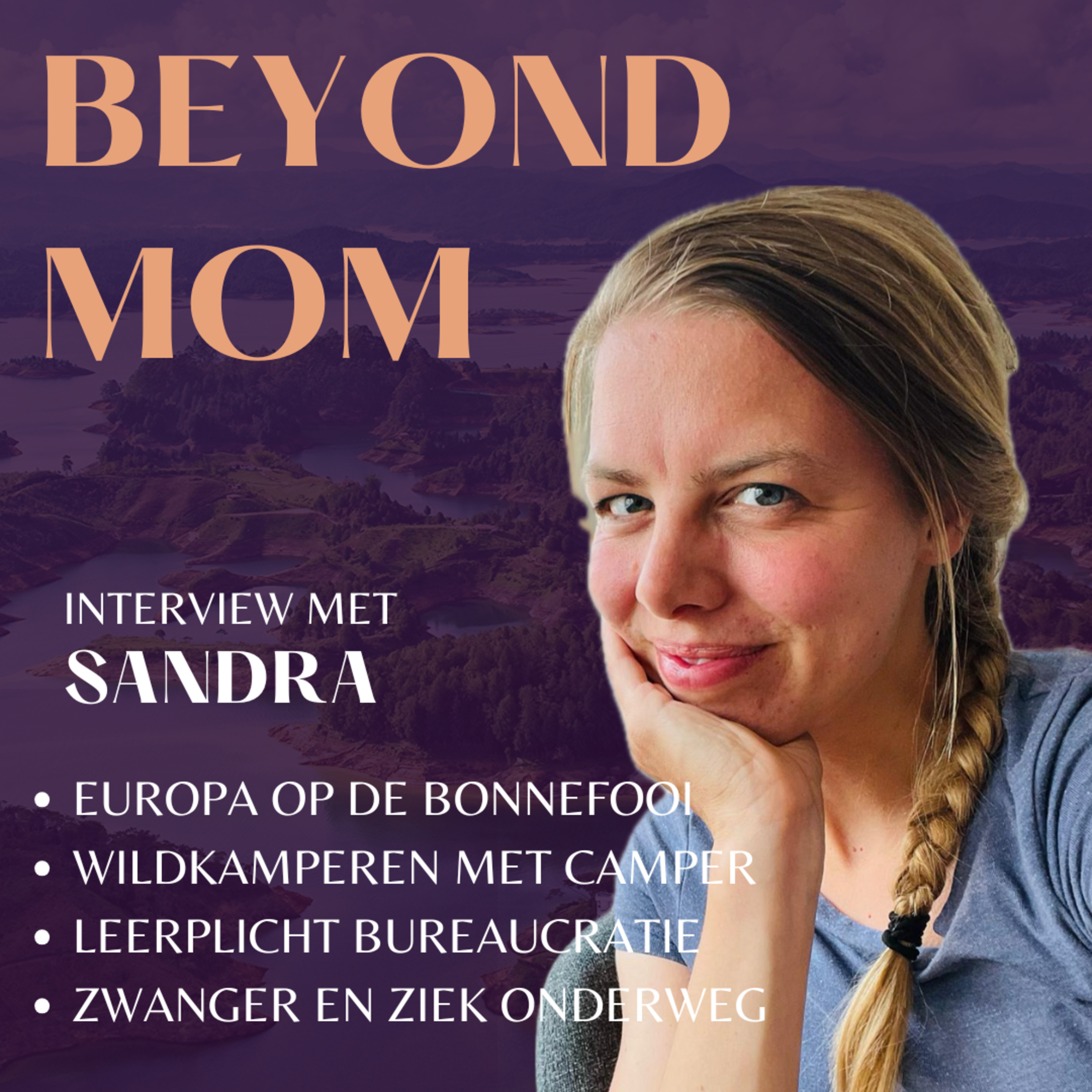 #21 Sandra vertrok op de bonnefooi met man & kind in de camper mét toestemming van haar werkgever.  episode artwork