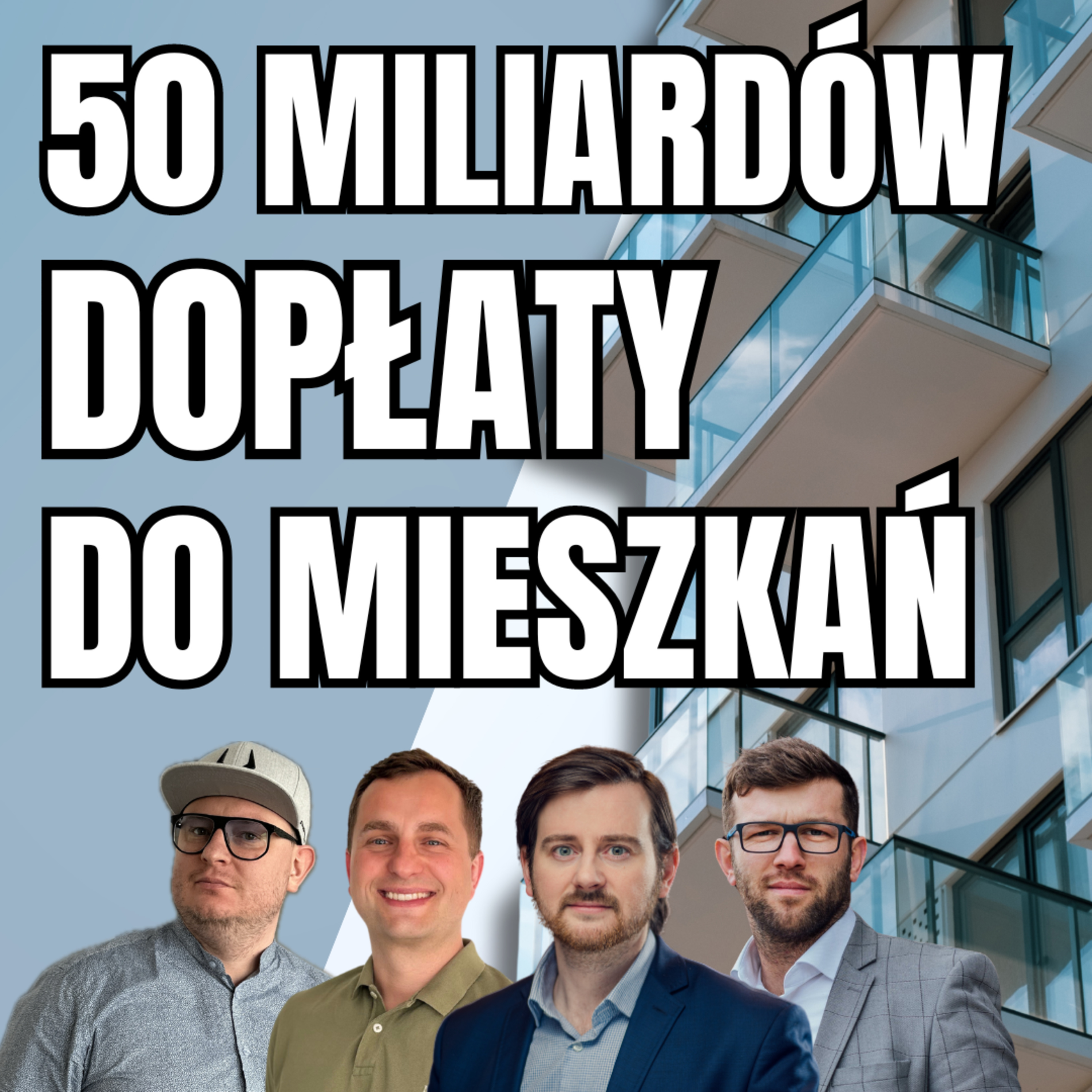 50 miliardów dopłaty do mieszkań /BizŁyk episode artwork