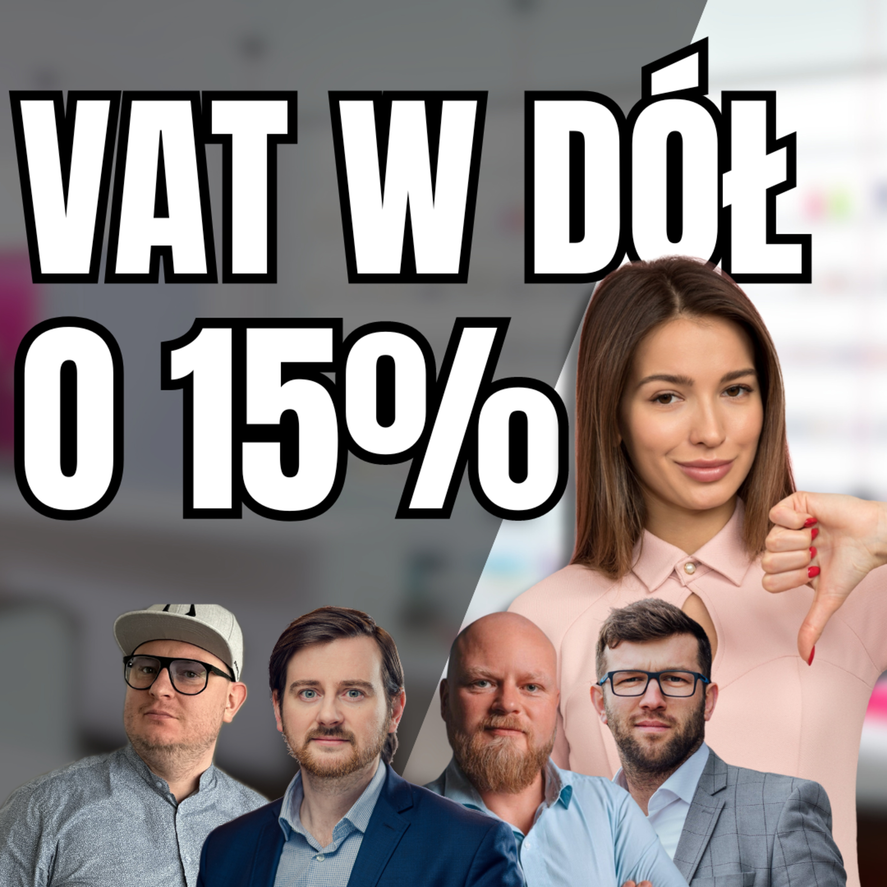 VAT w dół o 15% /BizŁyk episode artwork