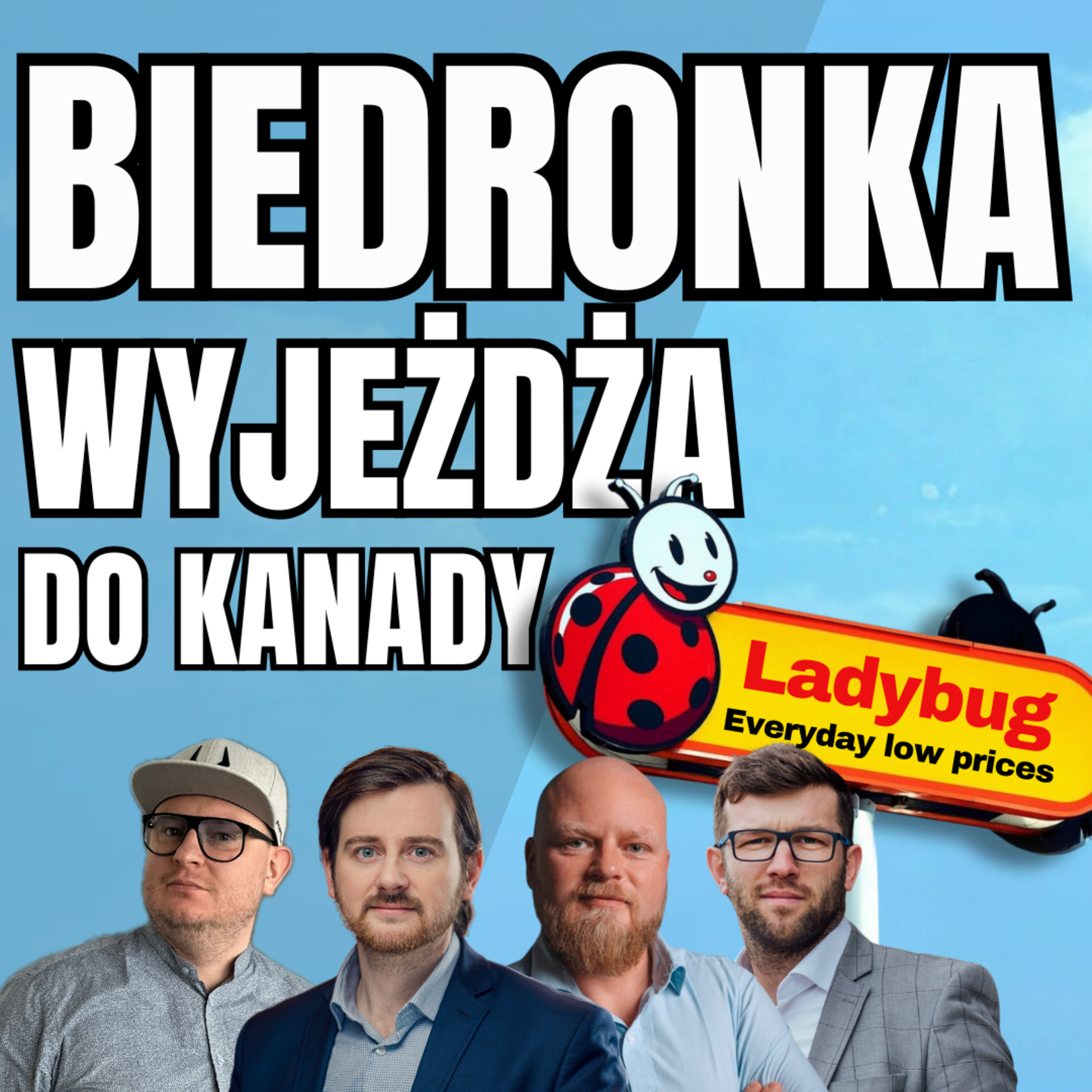 Biedronka wyjeżdża do Kanady /BizŁyk episode artwork