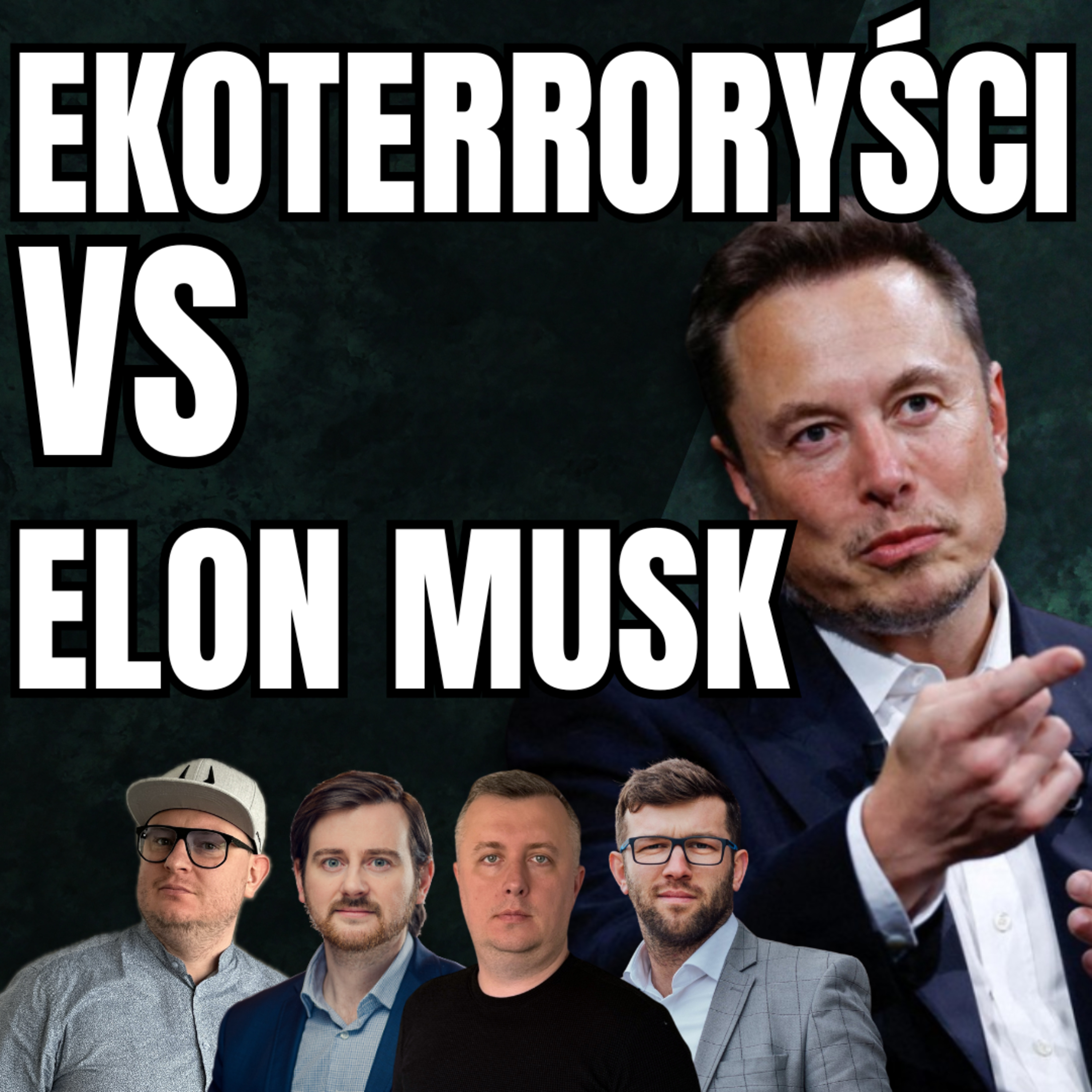 Ekoterroryści VS Elon Musk /BizŁyk episode artwork