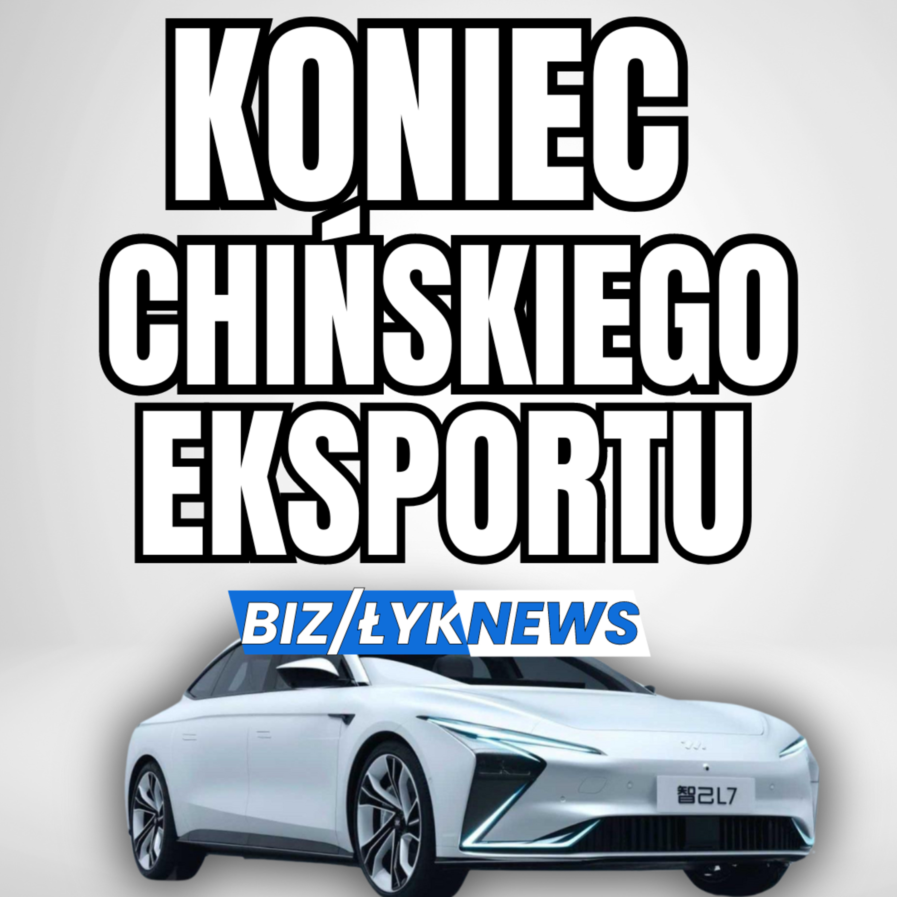 USA i cła na elektryki z Chin /BizŁyk episode artwork