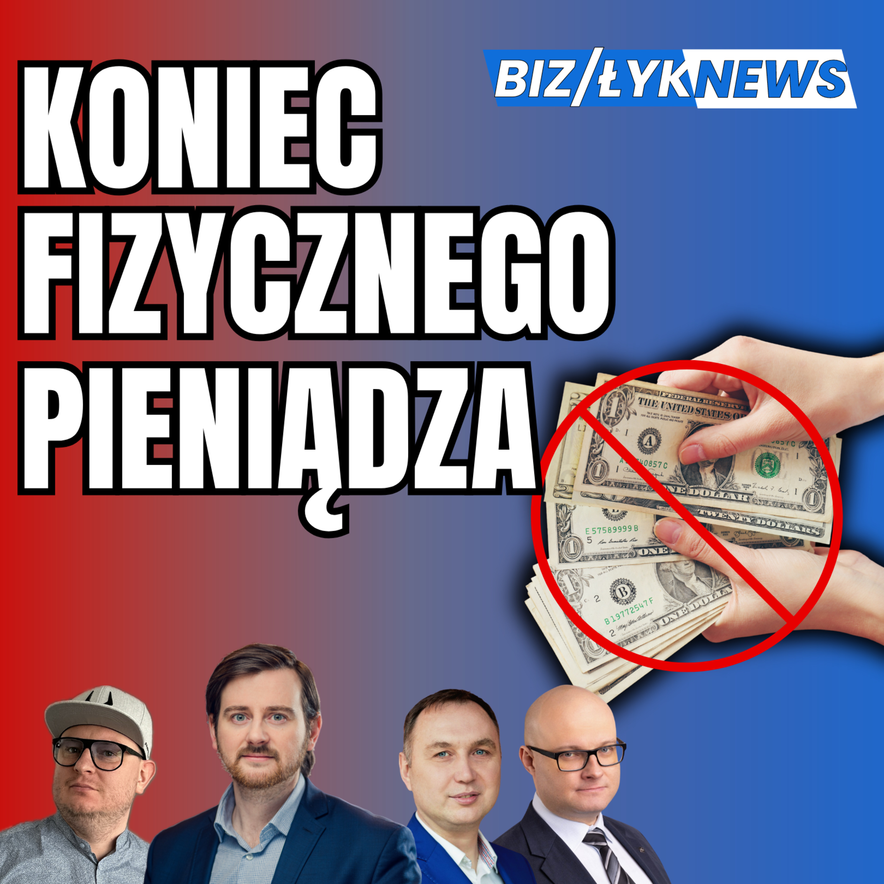 Koniec fizycznego pieniądza episode artwork