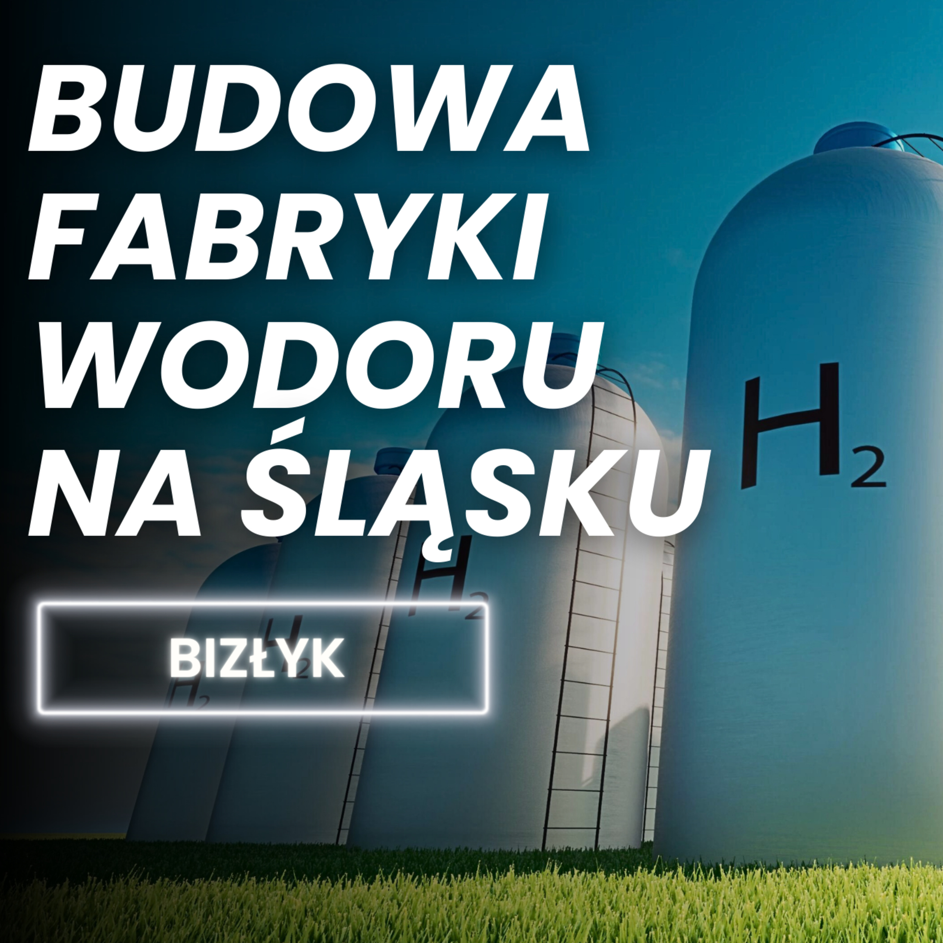Na Śląsku powstanie fabryka wodoru episode artwork