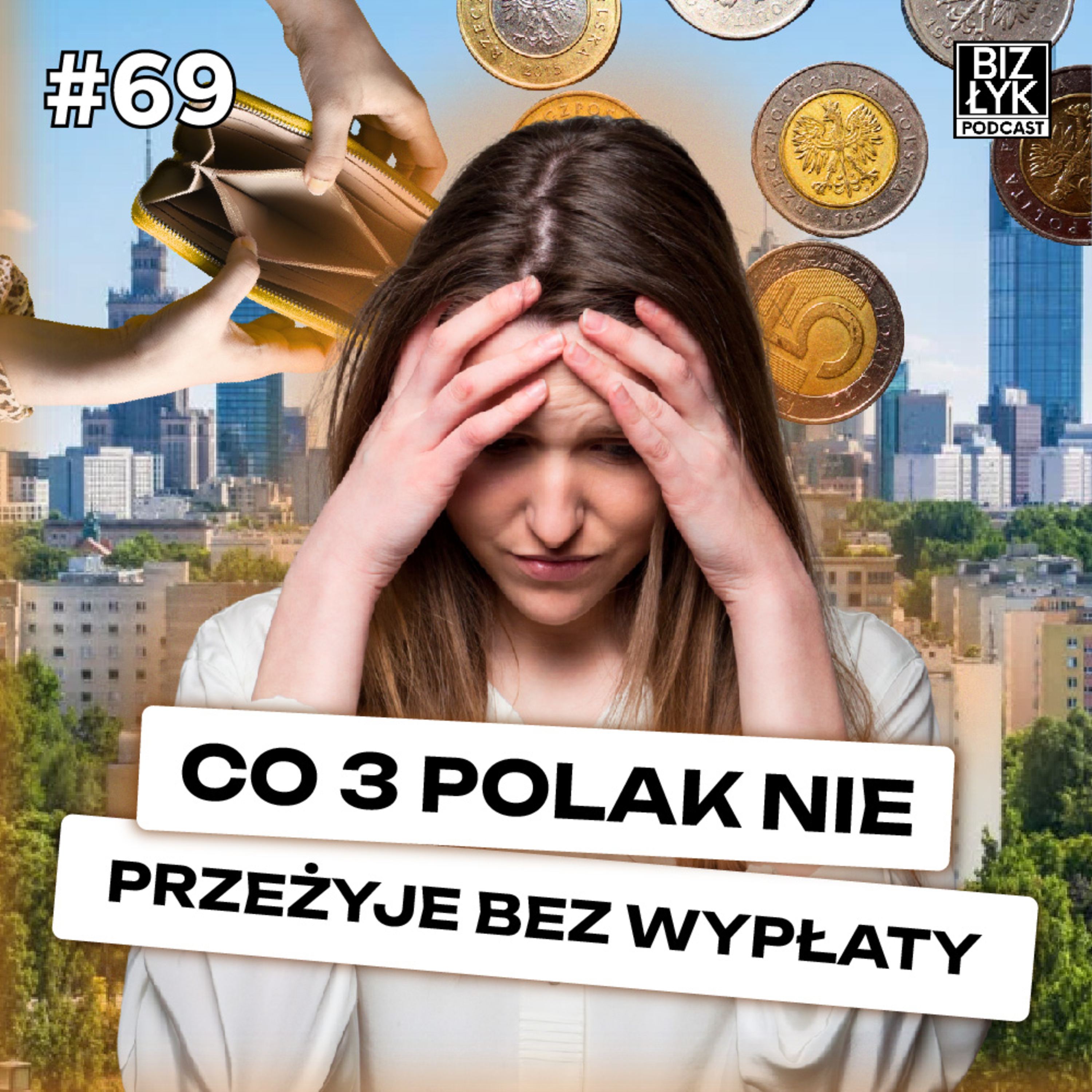 Polacy nie mają ŻADNYCH oszczędności | BizŁyk Podcast #69 episode artwork