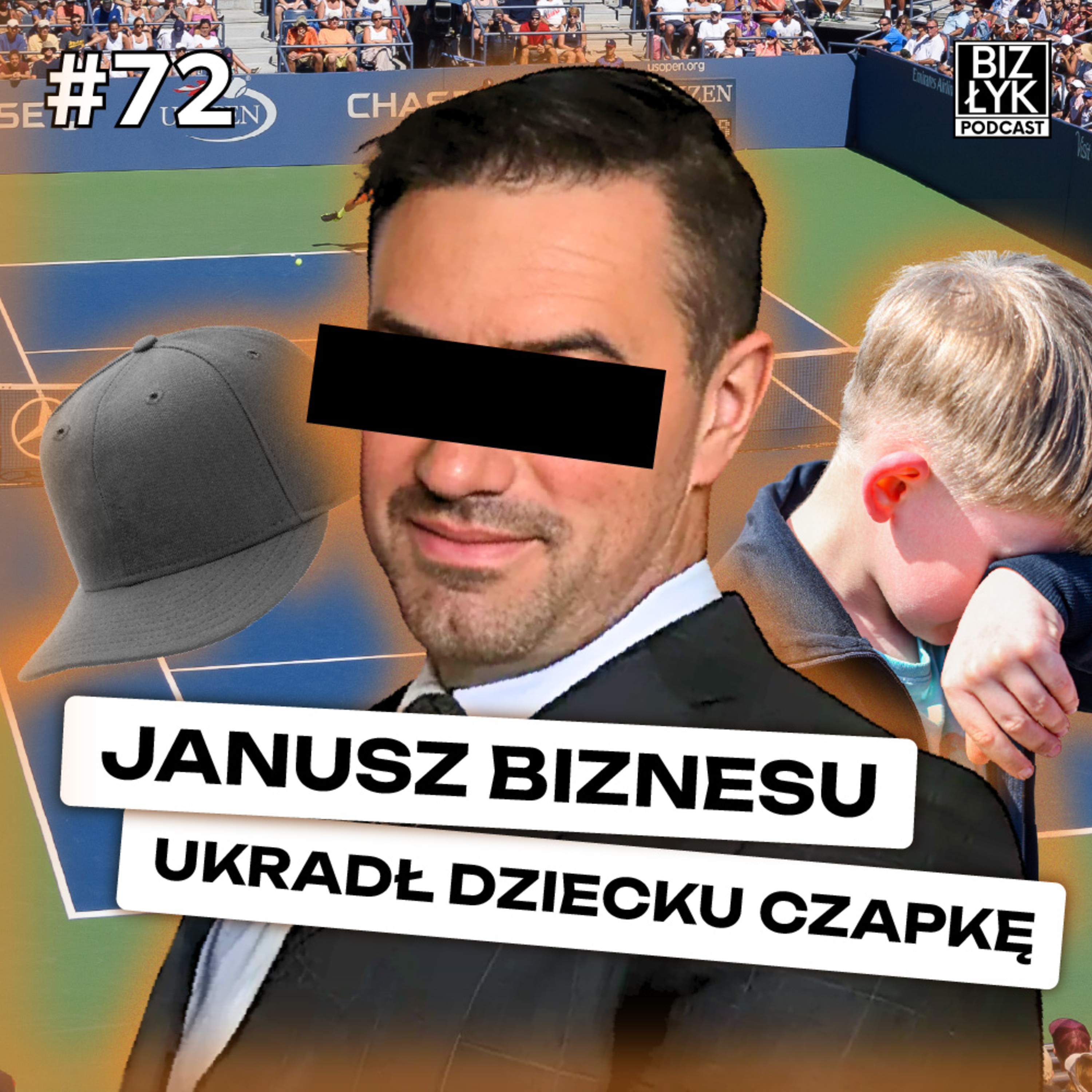 Janusz biznesu UKRADŁ dziecku czapkę a teraz się TŁUMACZY | BizŁyk Podcast #72 episode artwork