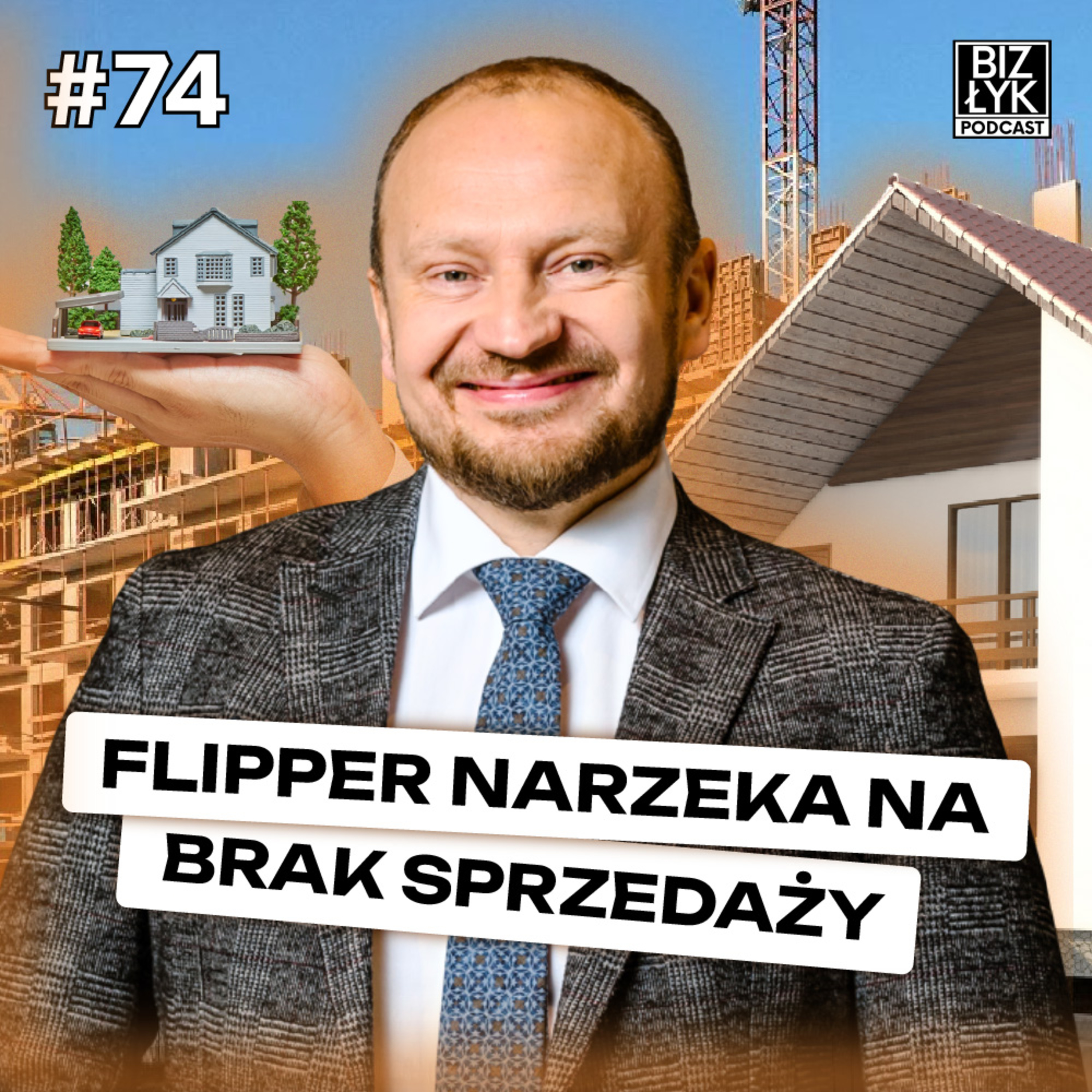 Płacz deweloperów bo MIESZKANIA nie chcą się SPRZEDAWAĆ | BizŁyk Podcast #74 episode artwork