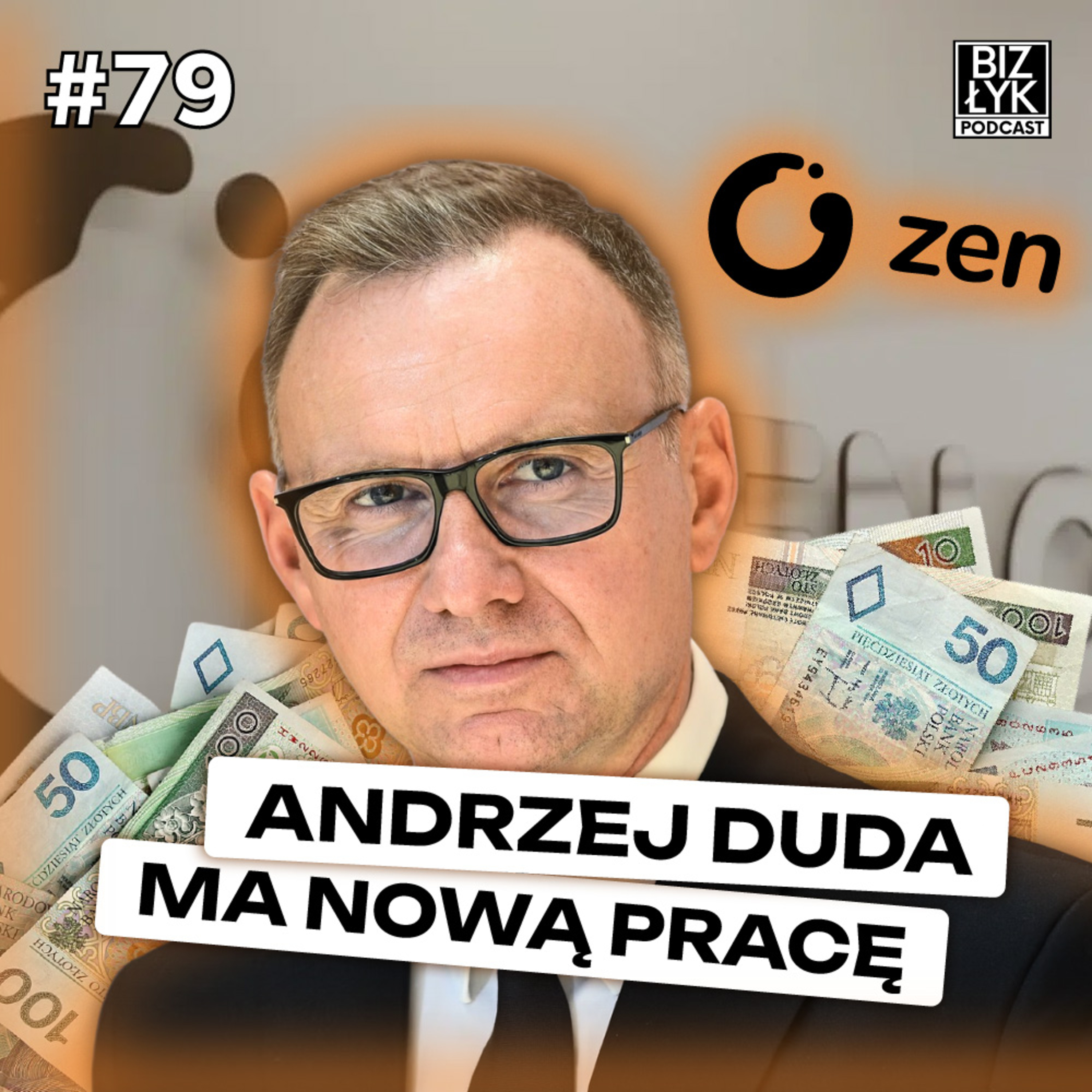 Andrzej Duda DOSTAŁ nową PRACĘ | BizŁyk Podcast #79 episode artwork