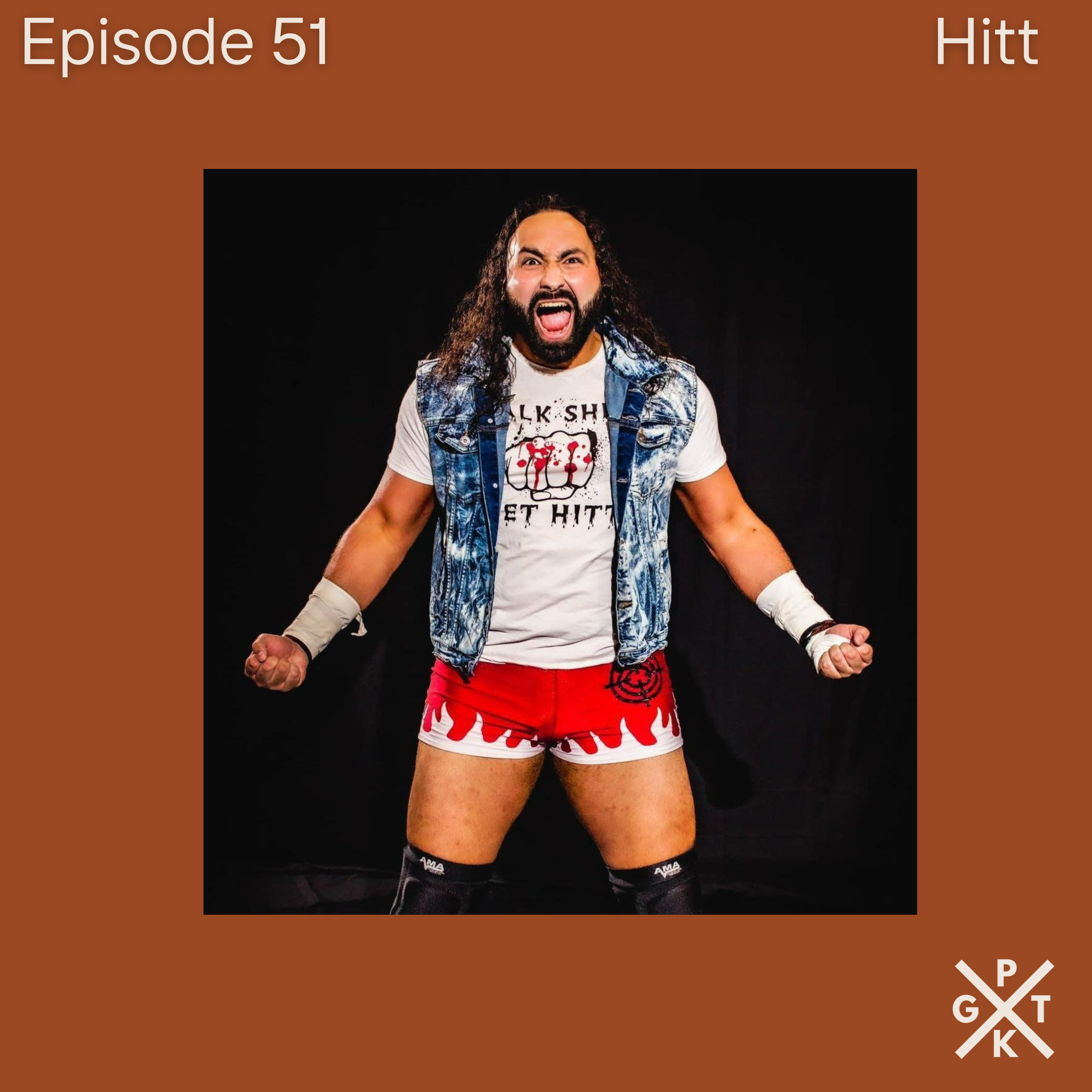 Hitt on Dustin Rhodes, AEW, and as a Mexican-American Wrestler episode artwork