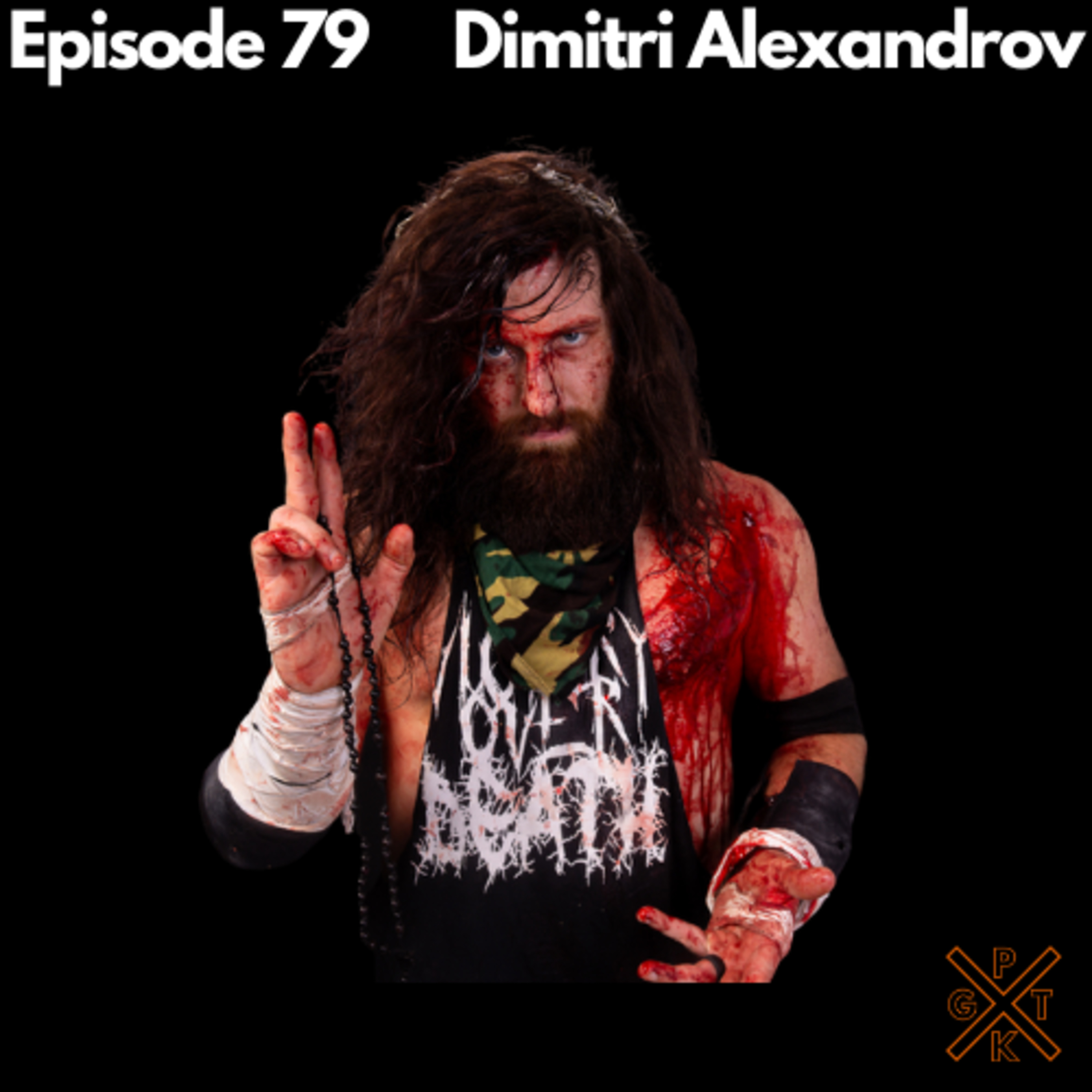 HE IS RISEN! Dimitri Alexandrov talks Death in the Family, CZW, Deathmatches, Australia, & More! episode artwork