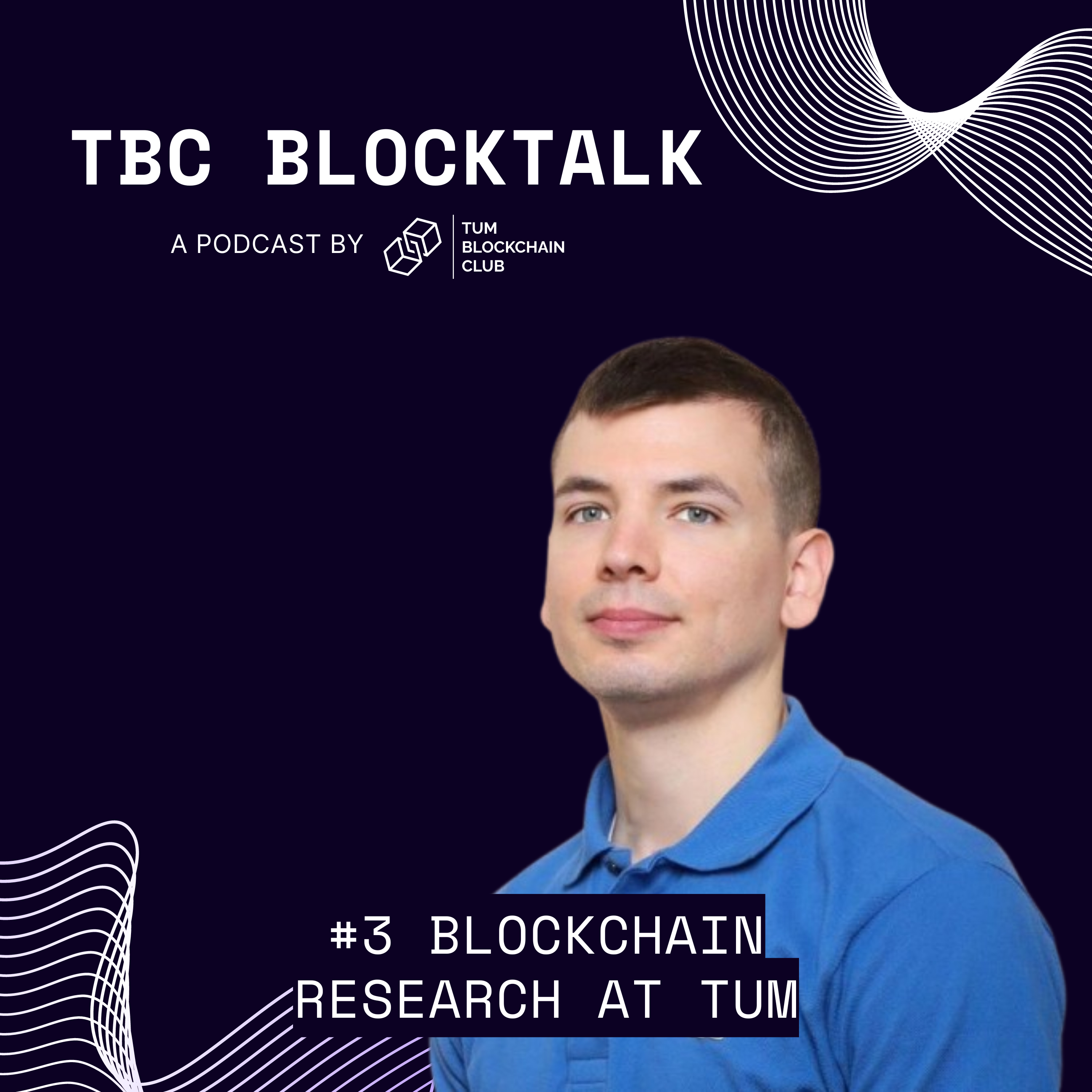 #3 Blockchain Research at TUM with Filip Rezabek