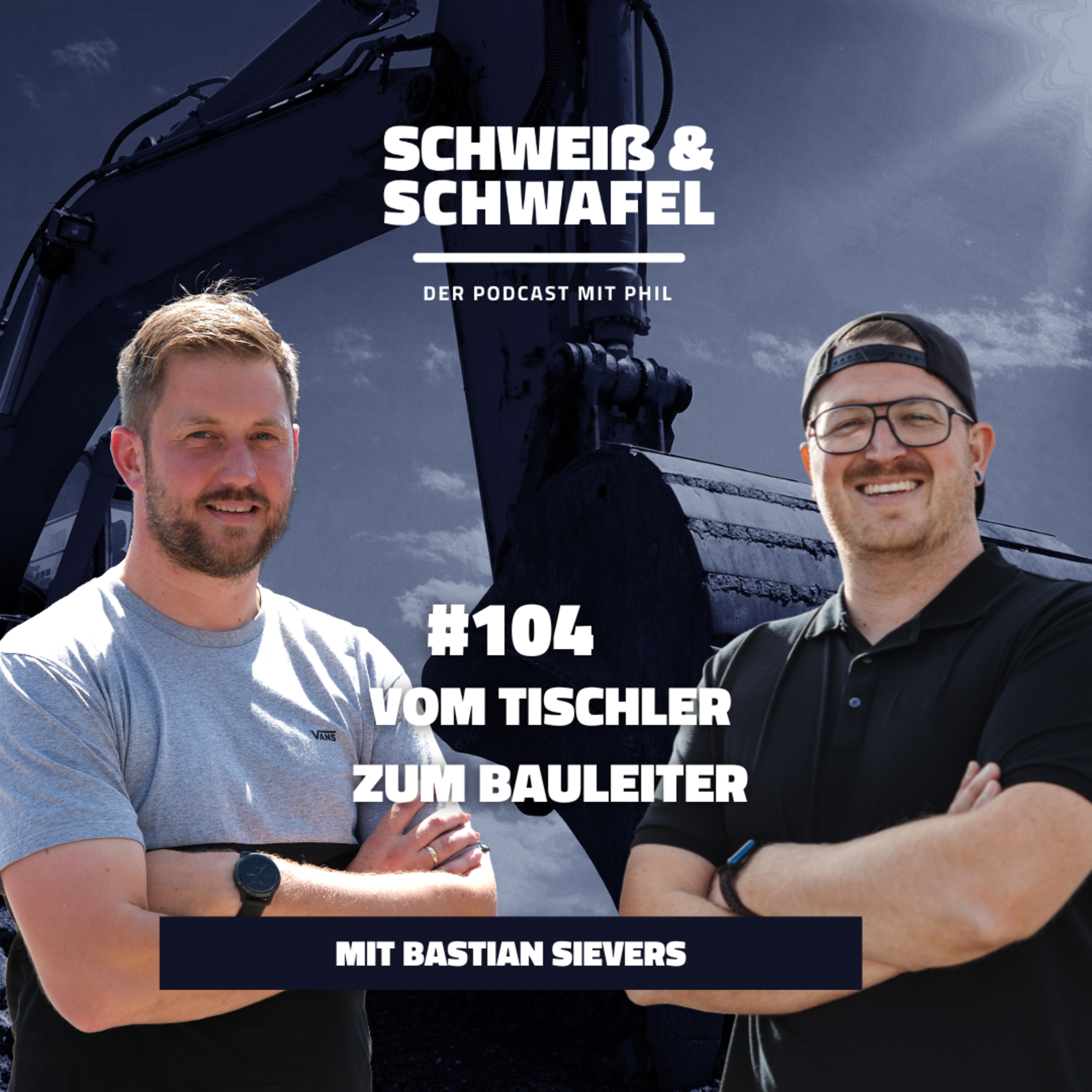 #104 | Vom Tischler zum Bauleiter episode artwork