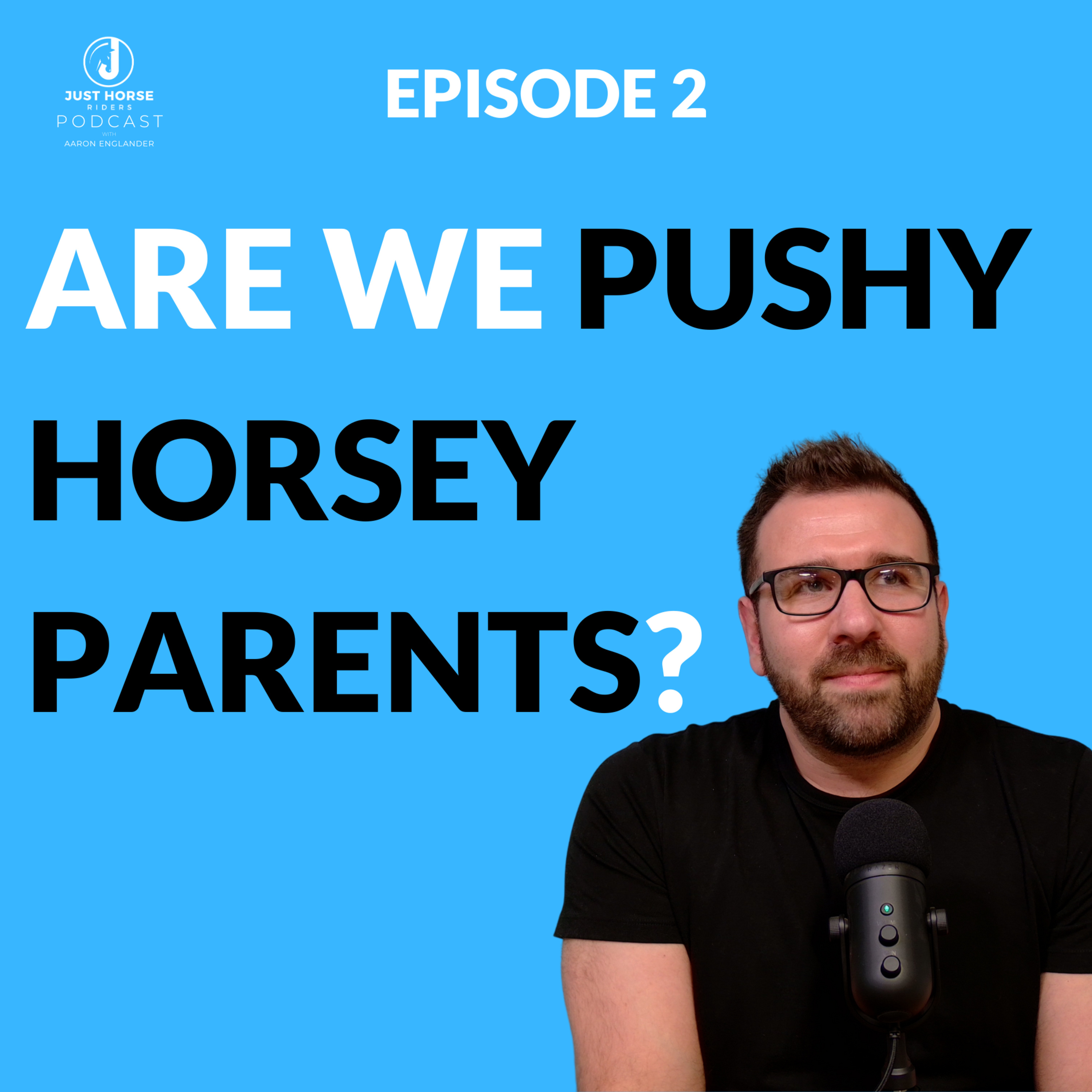 The Just Horse Riders Podcast