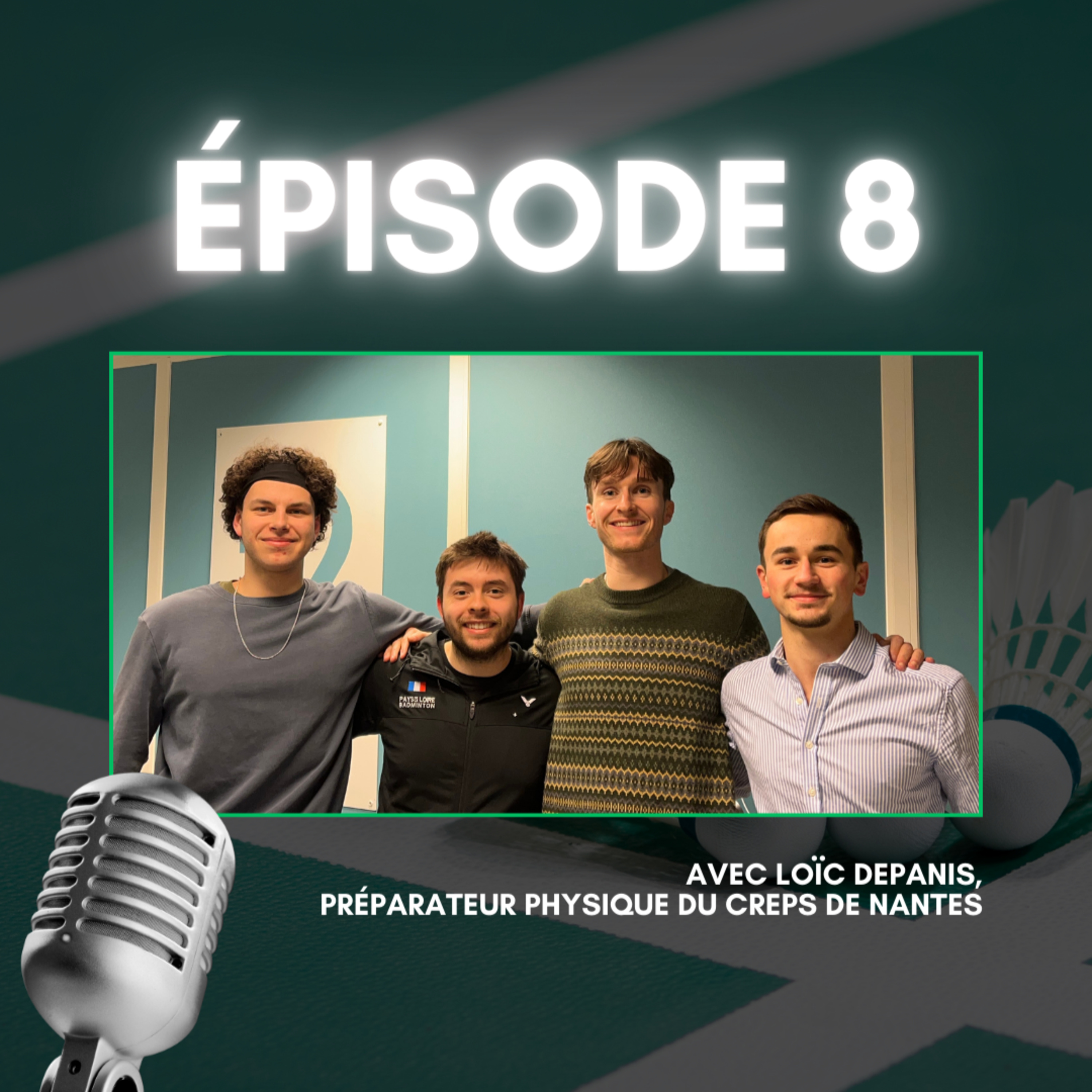 Bien se renforcer et utiliser son physique au badminton avec Loïc Depanis episode artwork