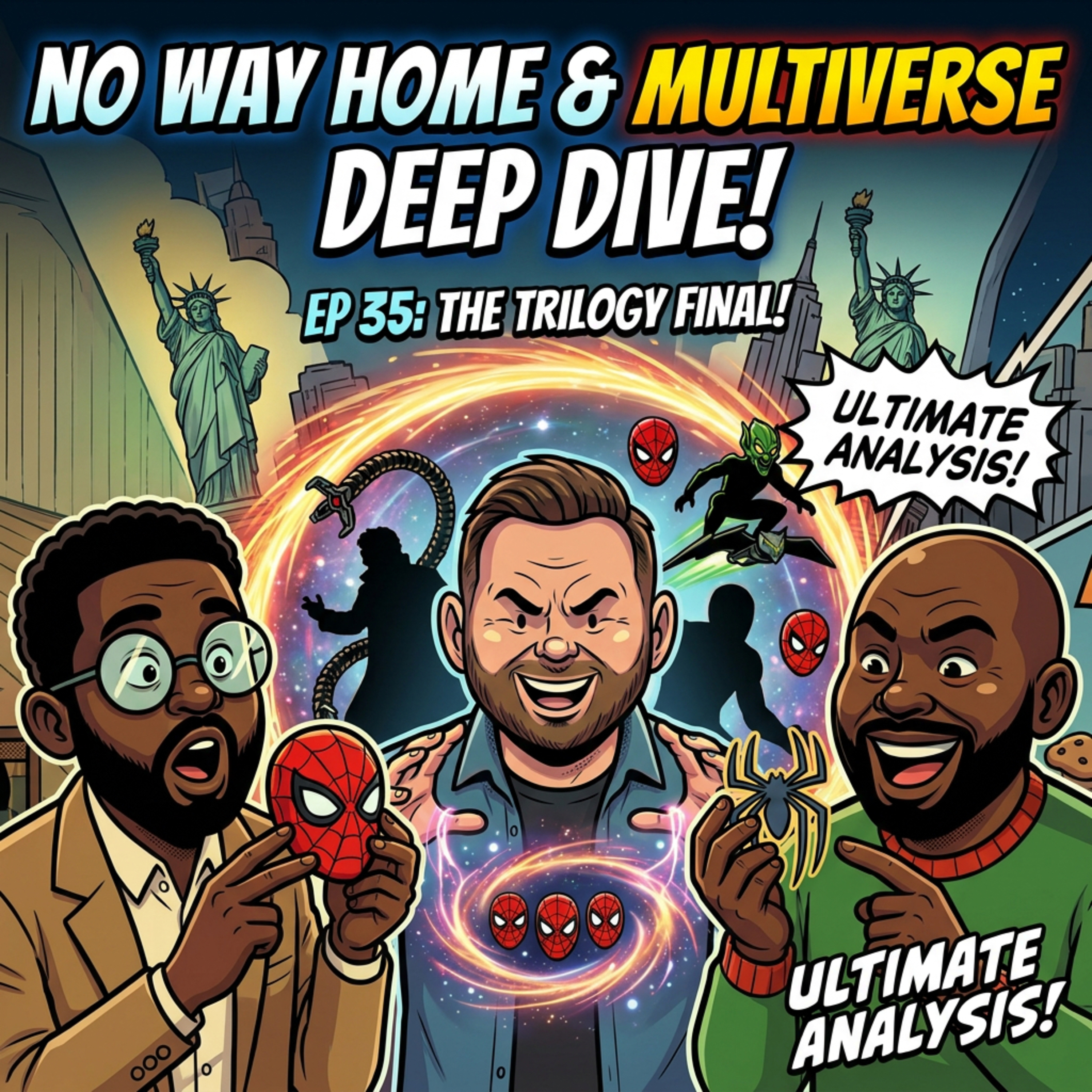 Spider-Man No Way Home & The MCU Multiverse Deep Dive Vol.3 | Ep 35 episode artwork