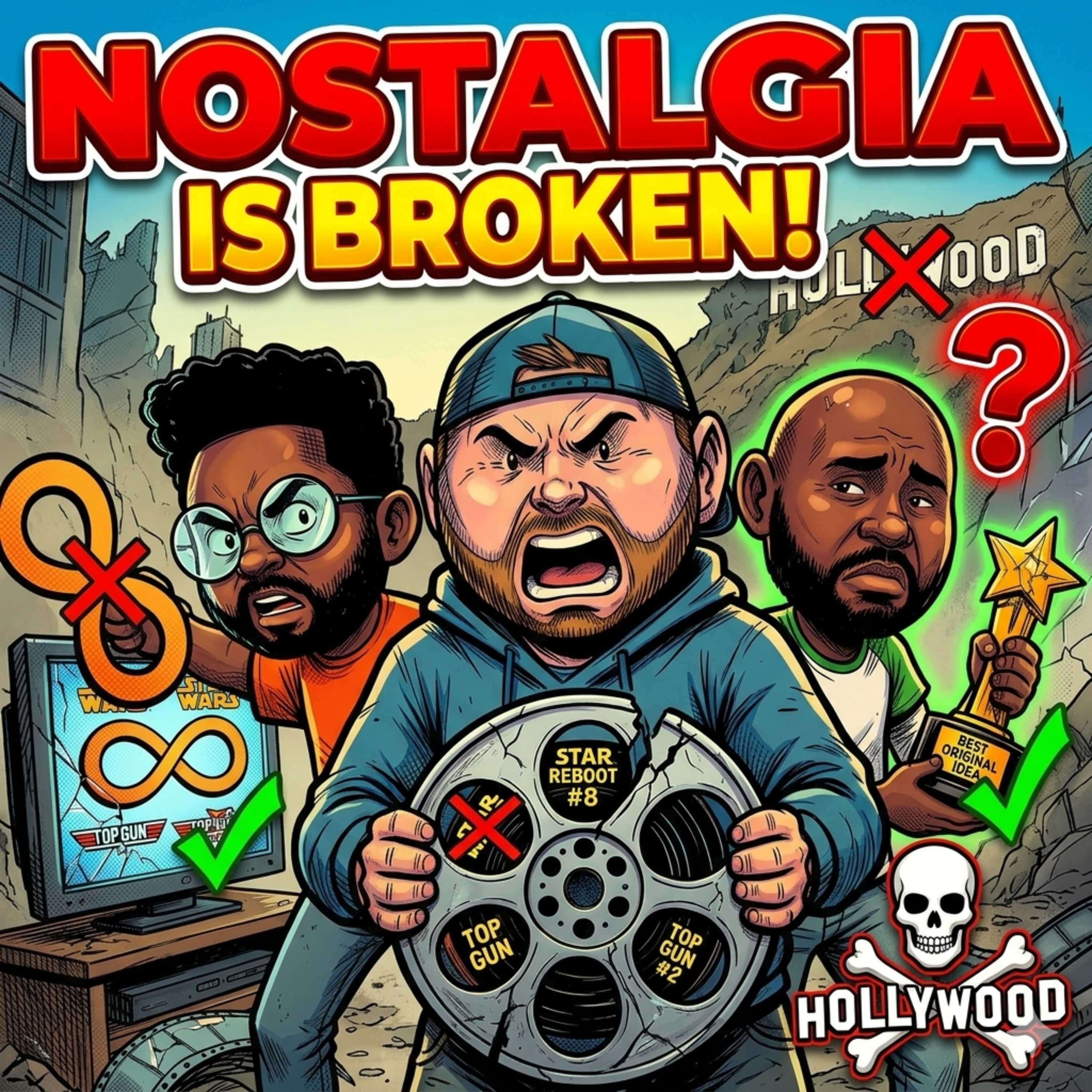 Nostalgia is Broken: Why Hollywood Ran Out of Original Ideas episode artwork