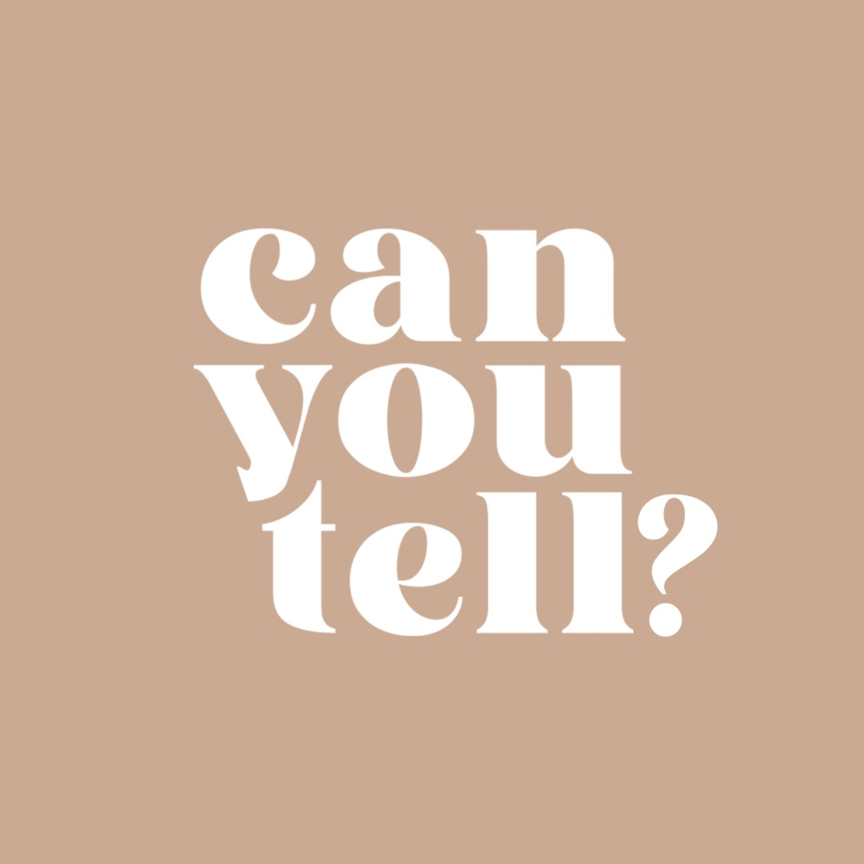 Can U Tell? - The Podcast