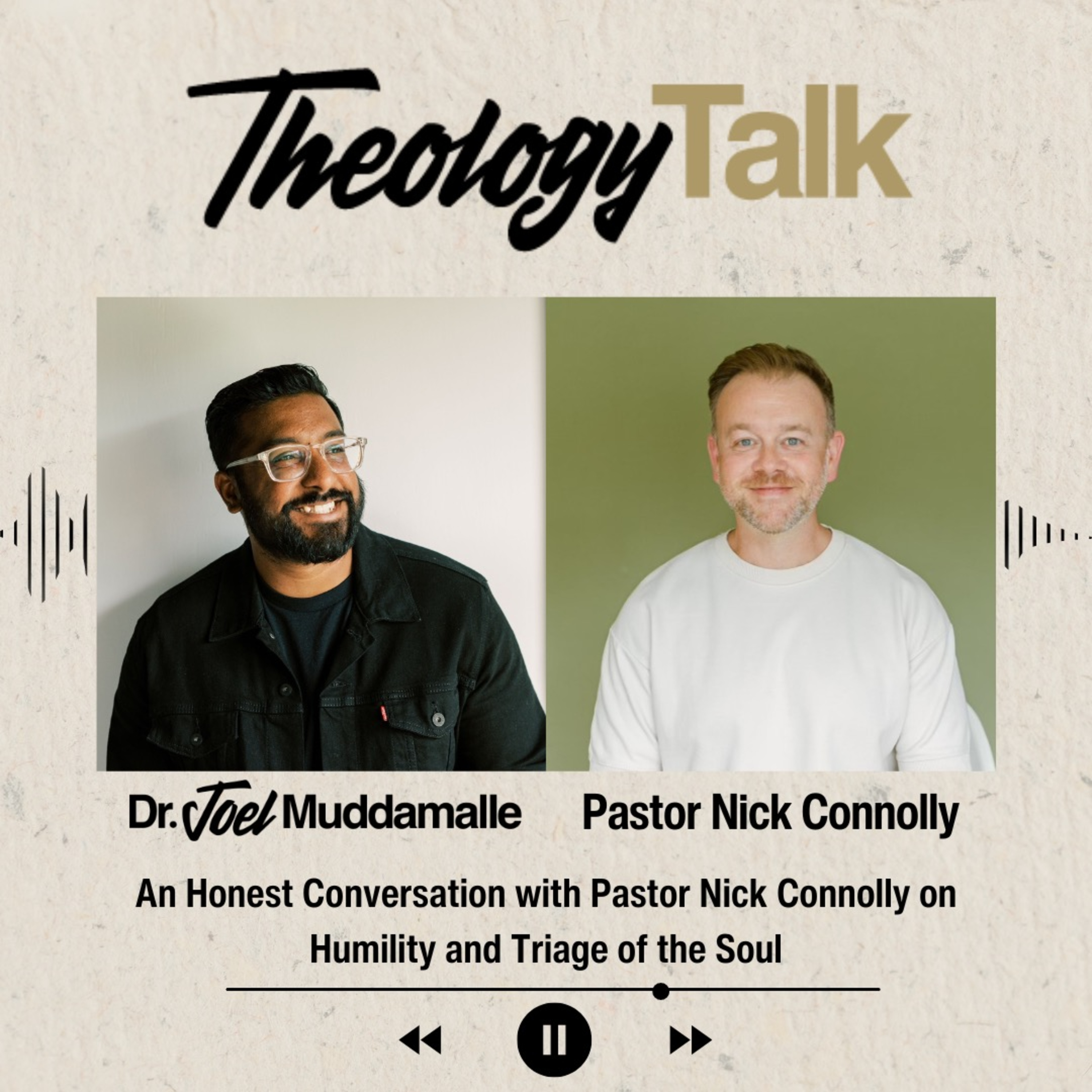 Honest Conversation with Pastor Nick Connolly on Humility and Triage of the Soul episode artwork