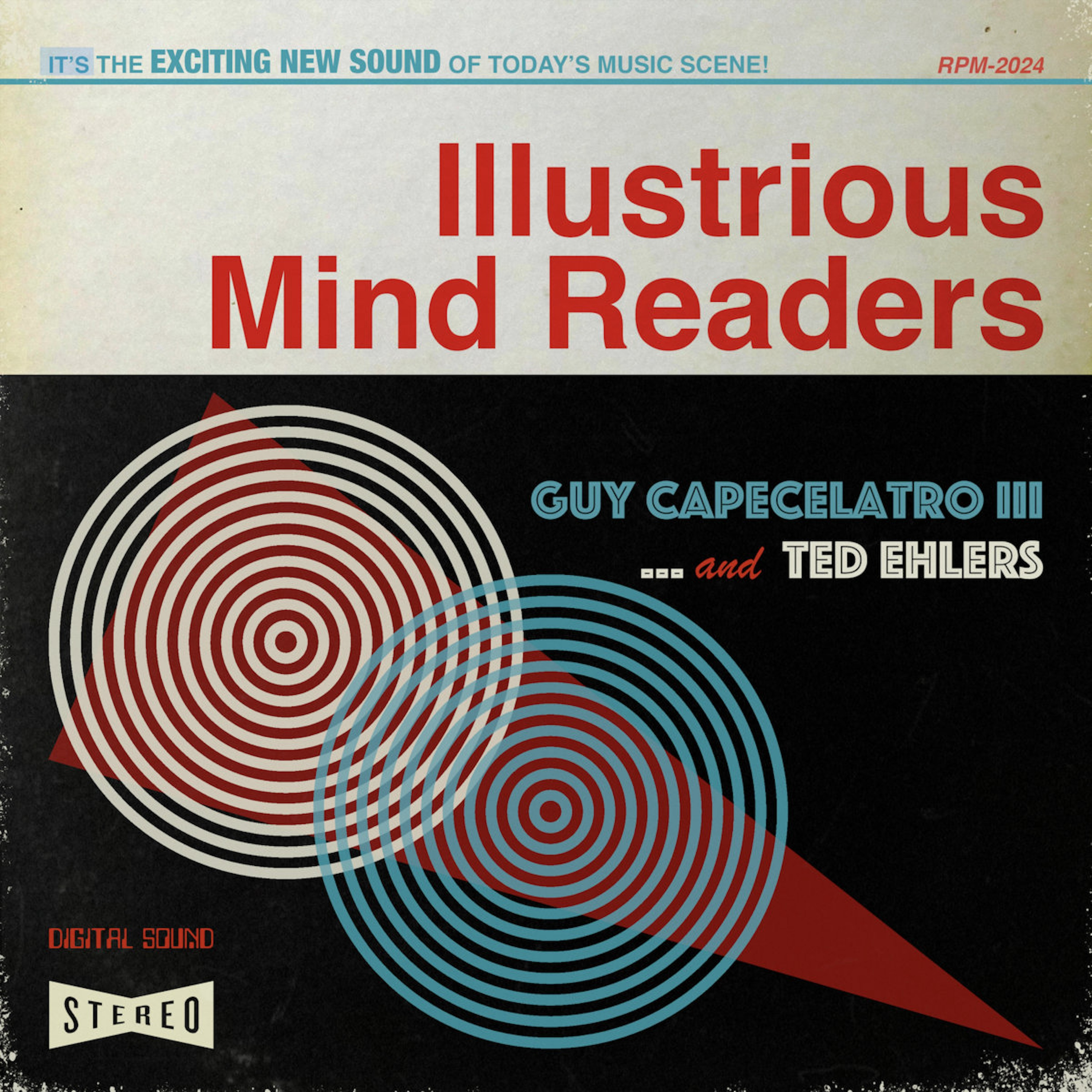 Guy Capecelatro III & Ted Ehlers "Illustrious Mind Readers" with Ted Ehlers episode artwork